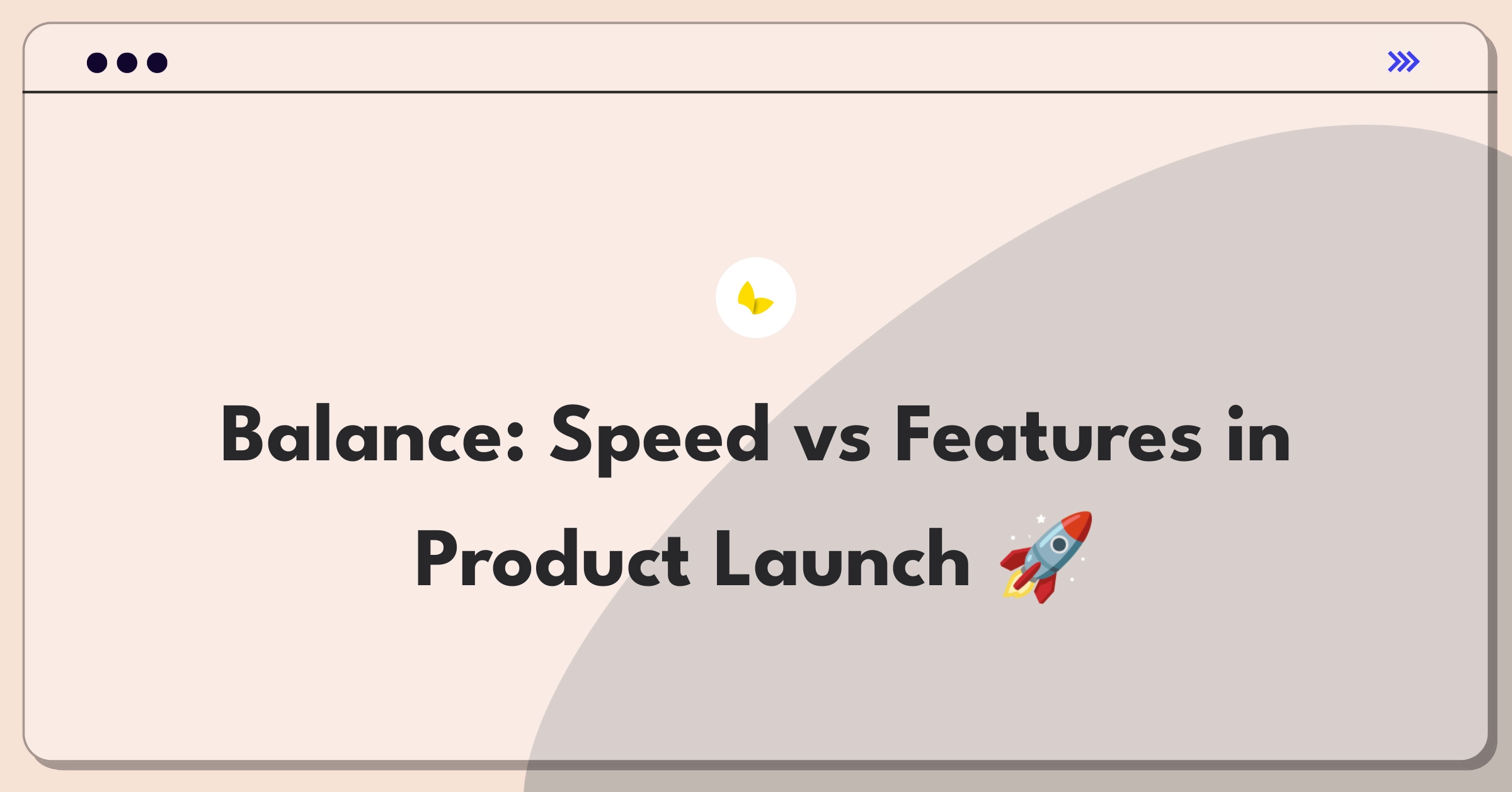 Product Management Trade-off Question: Whiteboard showing MVP launch timeline versus feature-rich product development