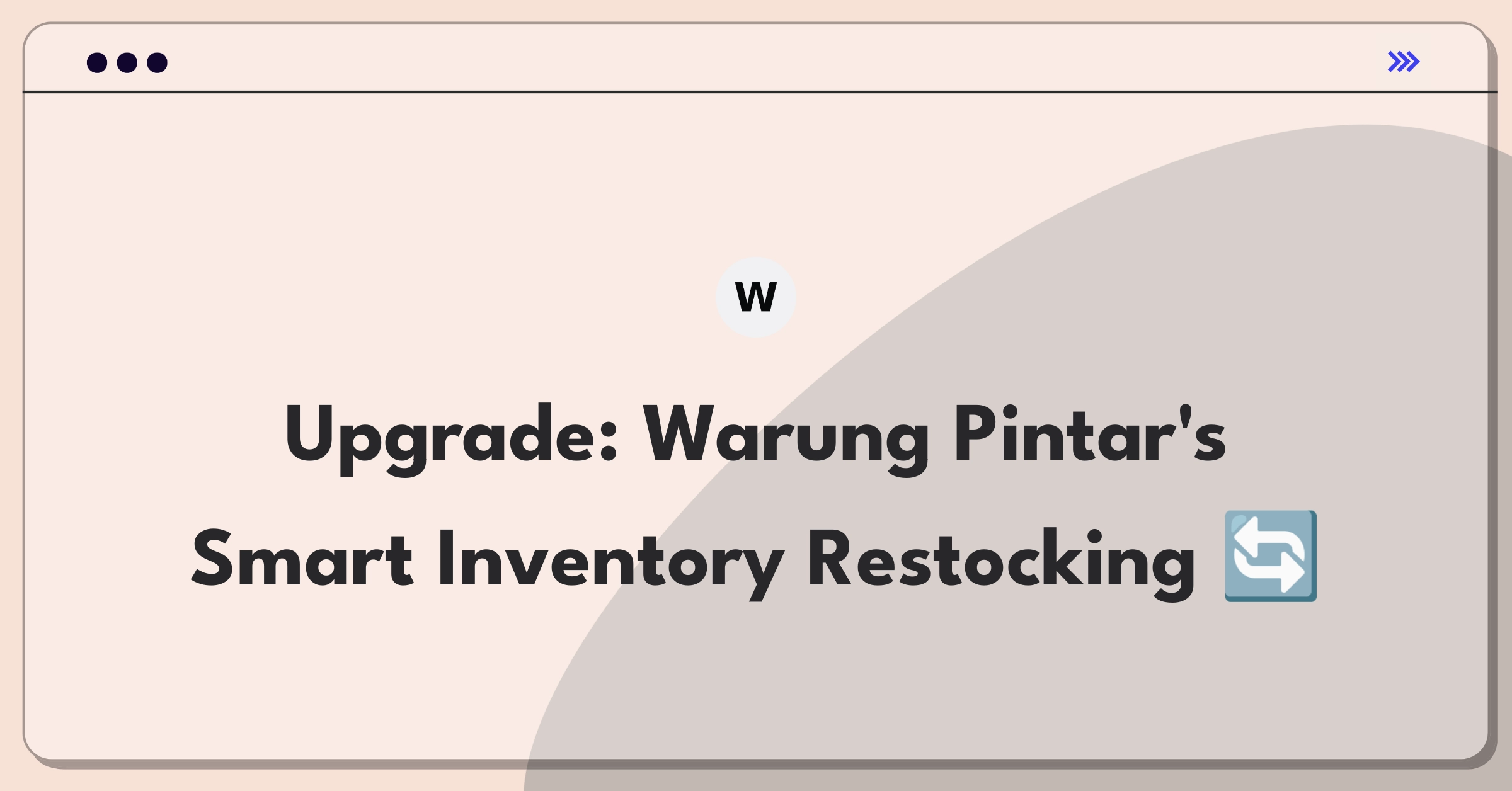 Product Management Improvement Question: Streamlining inventory management for small retailers using technology