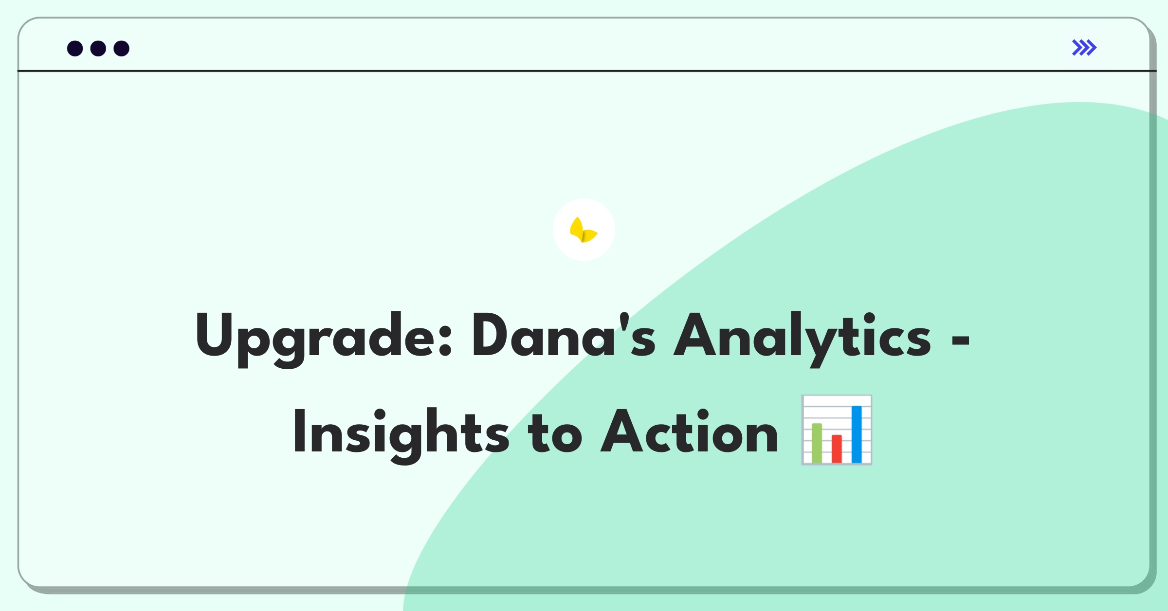 Product Management Improvement Question: Enhancing data analytics platform for actionable insights