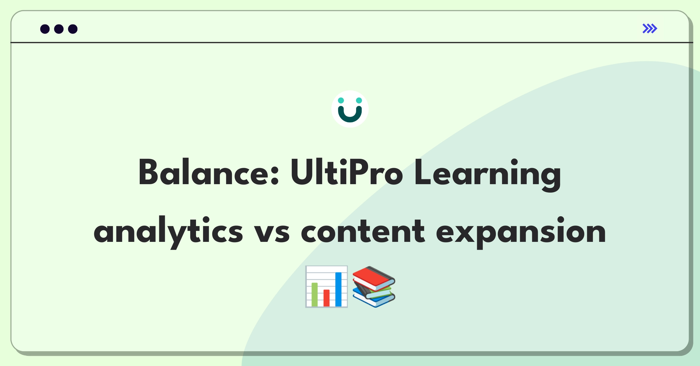 Ultimate Software Learning Analytics vs Content Product Tradeoff