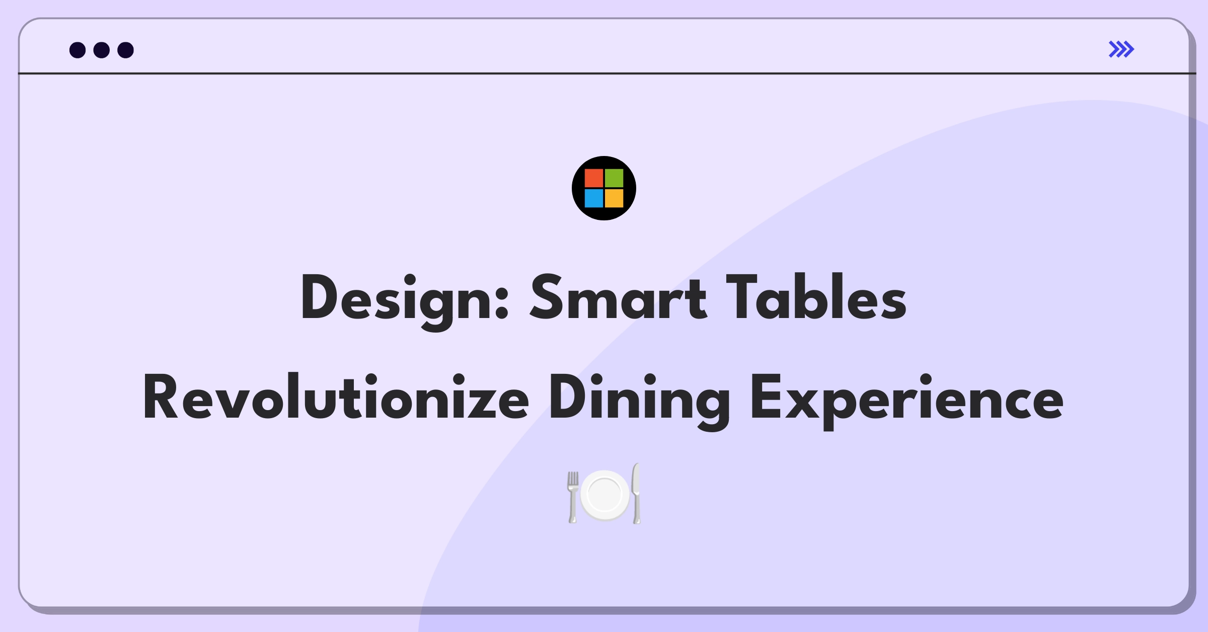 Product Management Design Question: Touchscreen table concept for enhancing restaurant operations and customer experience