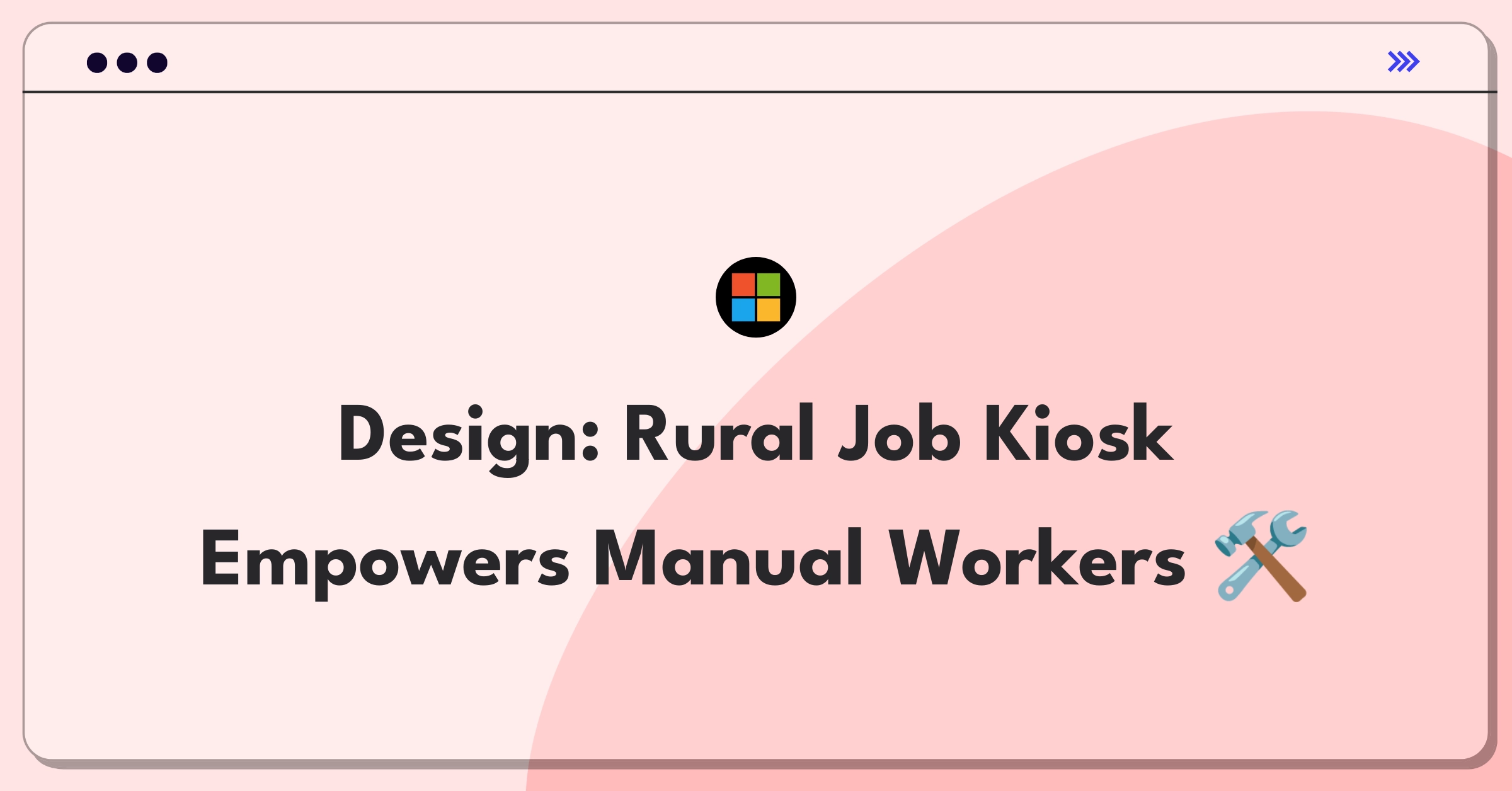 Product Management Design Question: Kiosk interface connecting rural workers with job opportunities