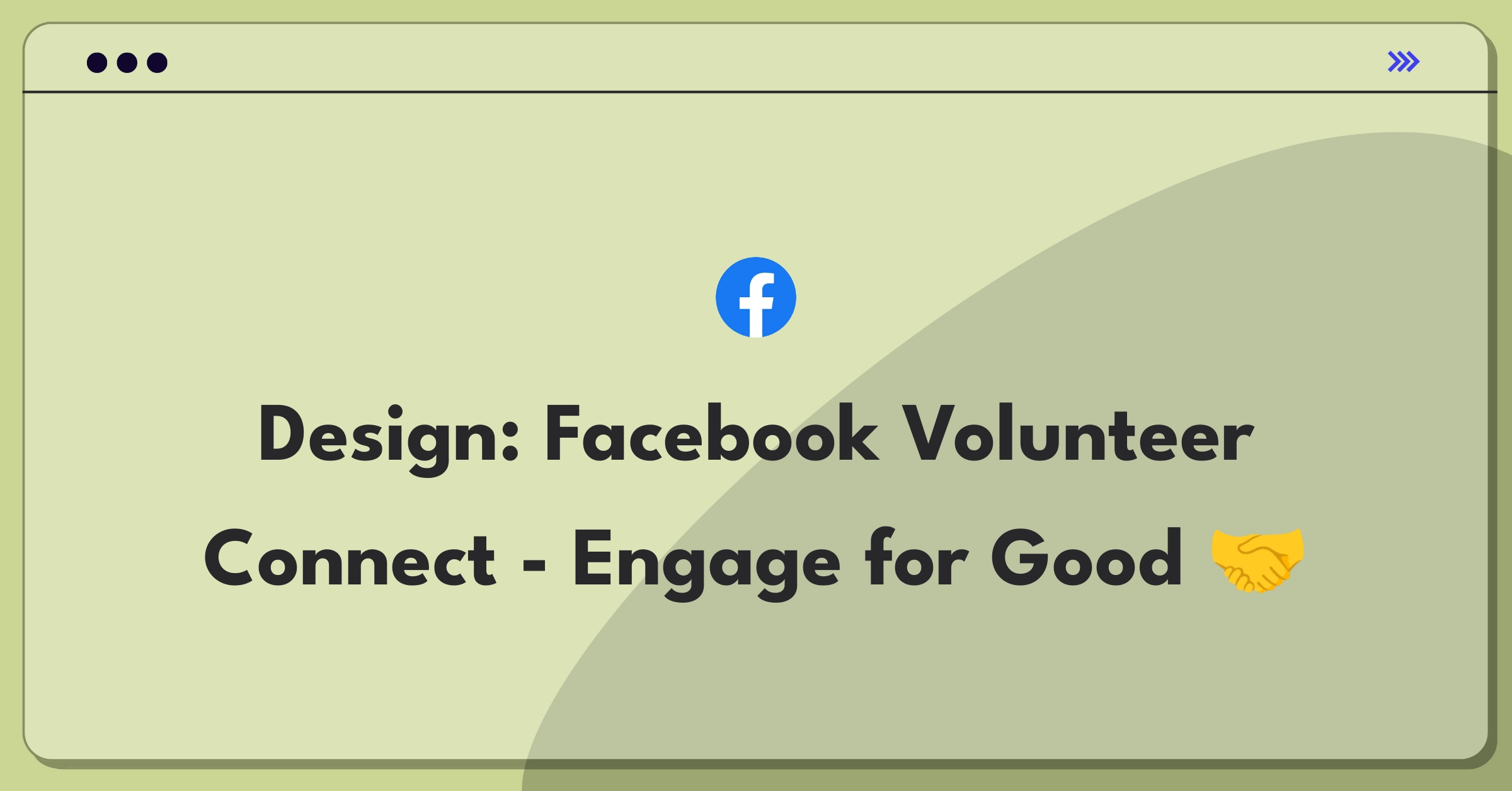 Product Management Design Question: Facebook app mockup showing volunteer opportunities and social connections