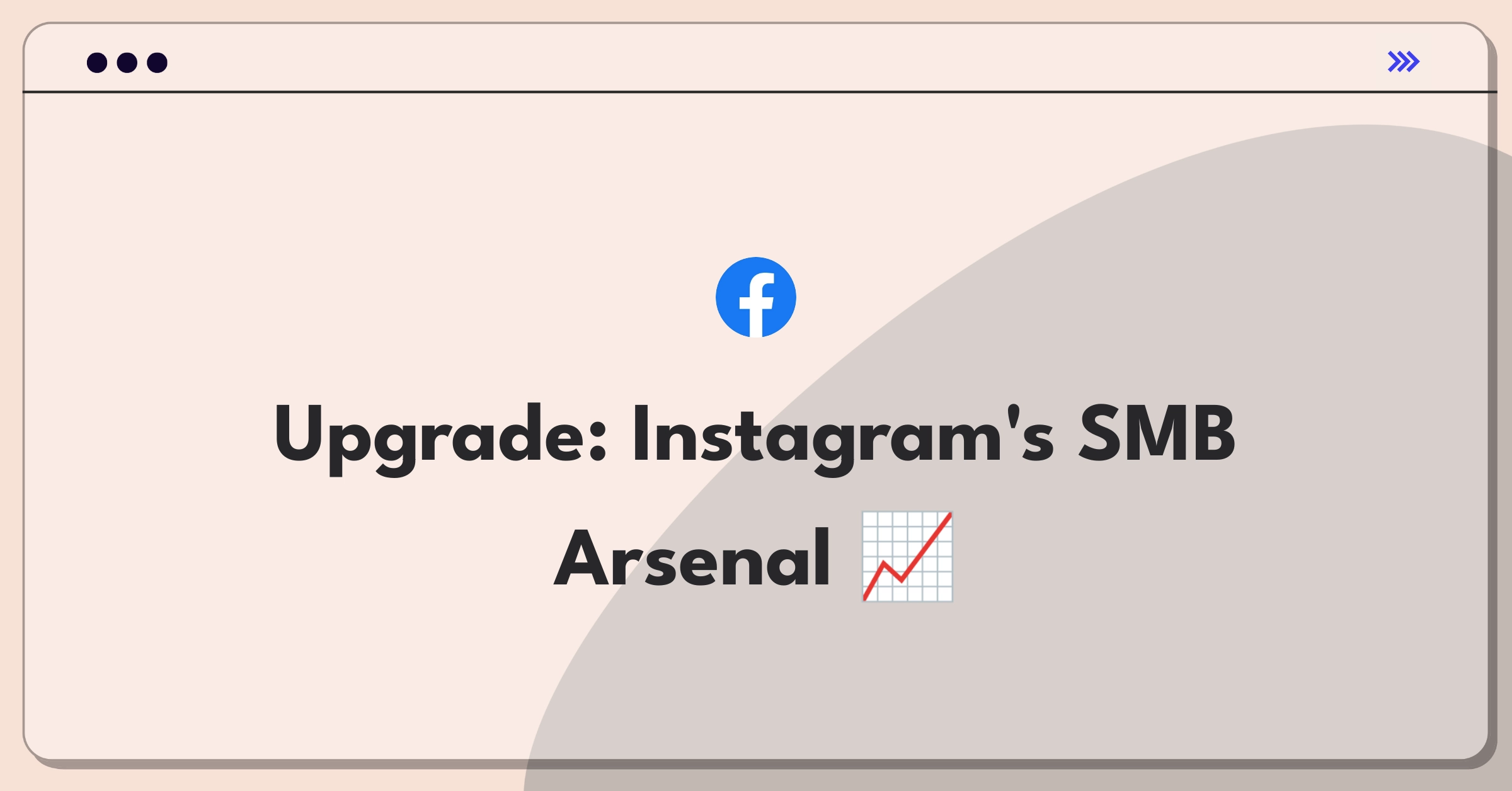 Product Management Strategy Question: Enhancing Instagram for small and medium-sized businesses