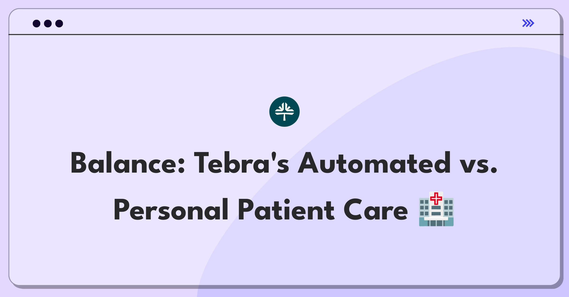 Product Management Trade-Off Question: Balancing automated and personalized patient engagement in healthcare technology