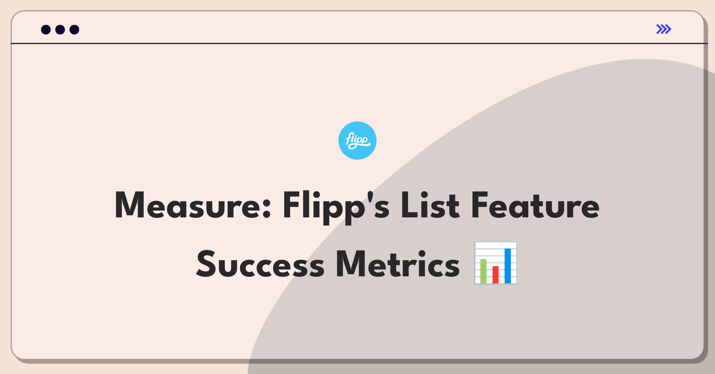 Product Management Analytics Question: Evaluating metrics for Flipp's personalized shopping list feature