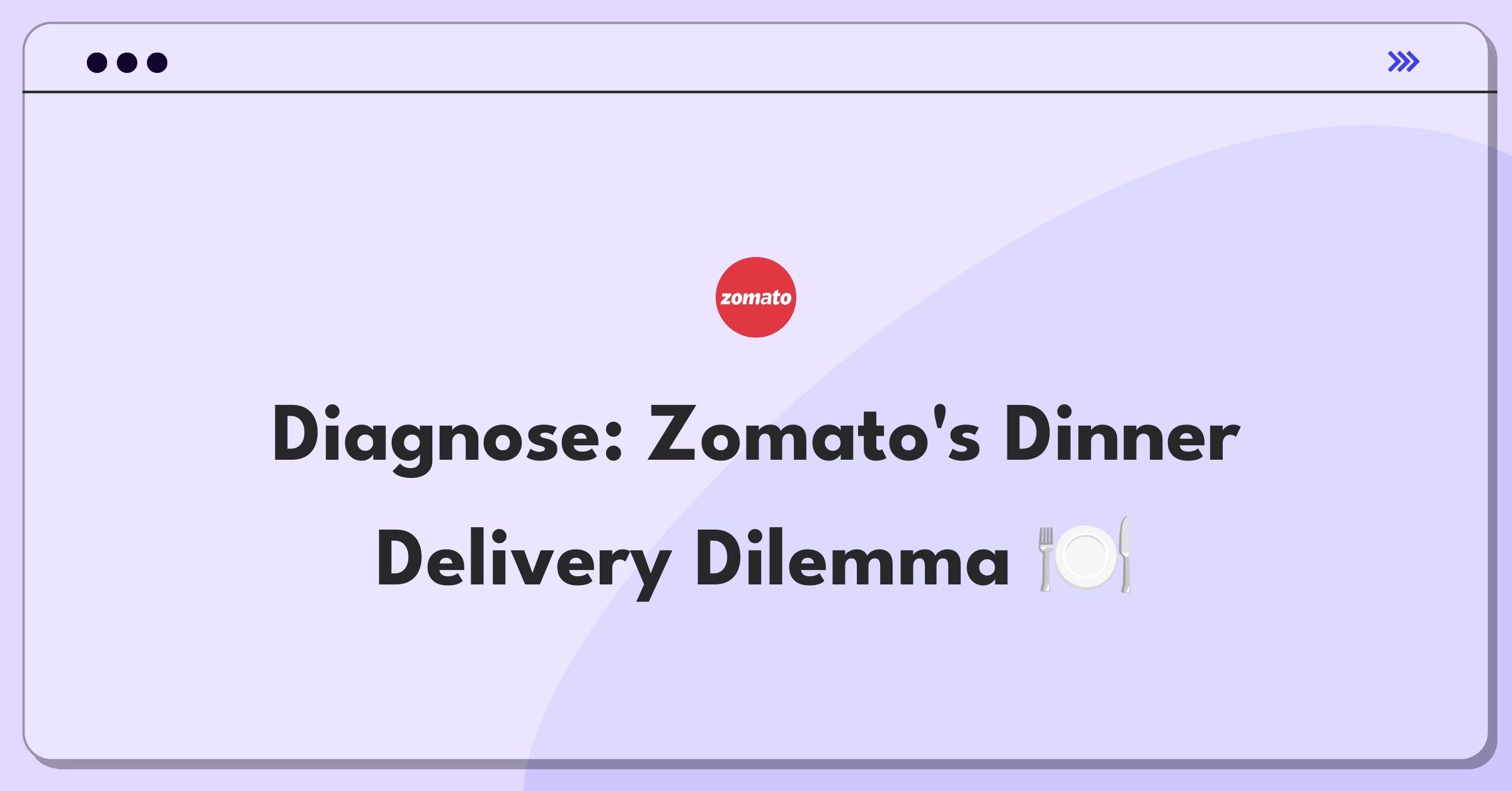 Product Management Root Cause Analysis Question: Investigating Zomato's average order value decline for dinner deliveries