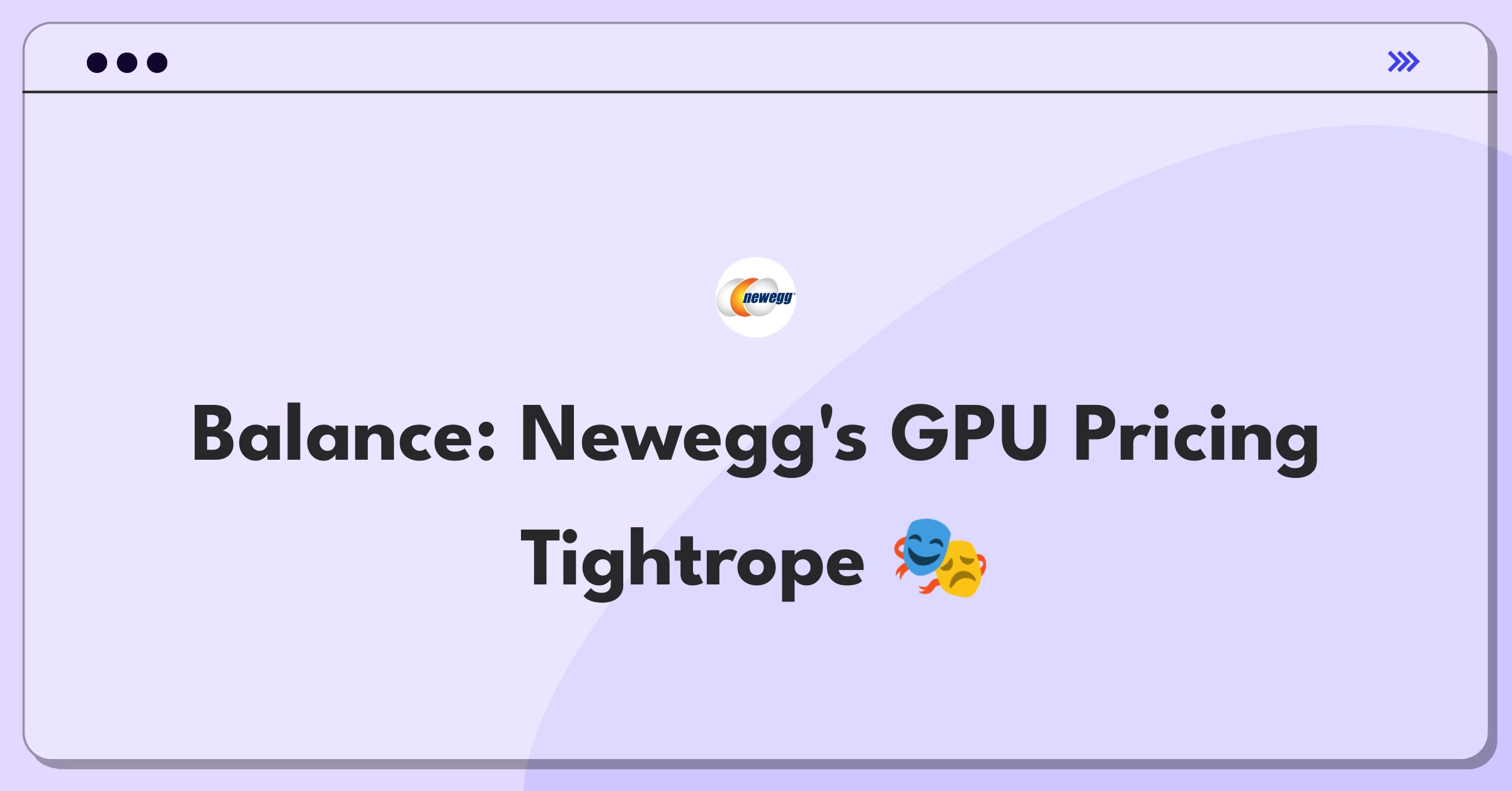 Product Management Trade-Off Question: Balancing competitive pricing and profit margins for Newegg's graphics cards