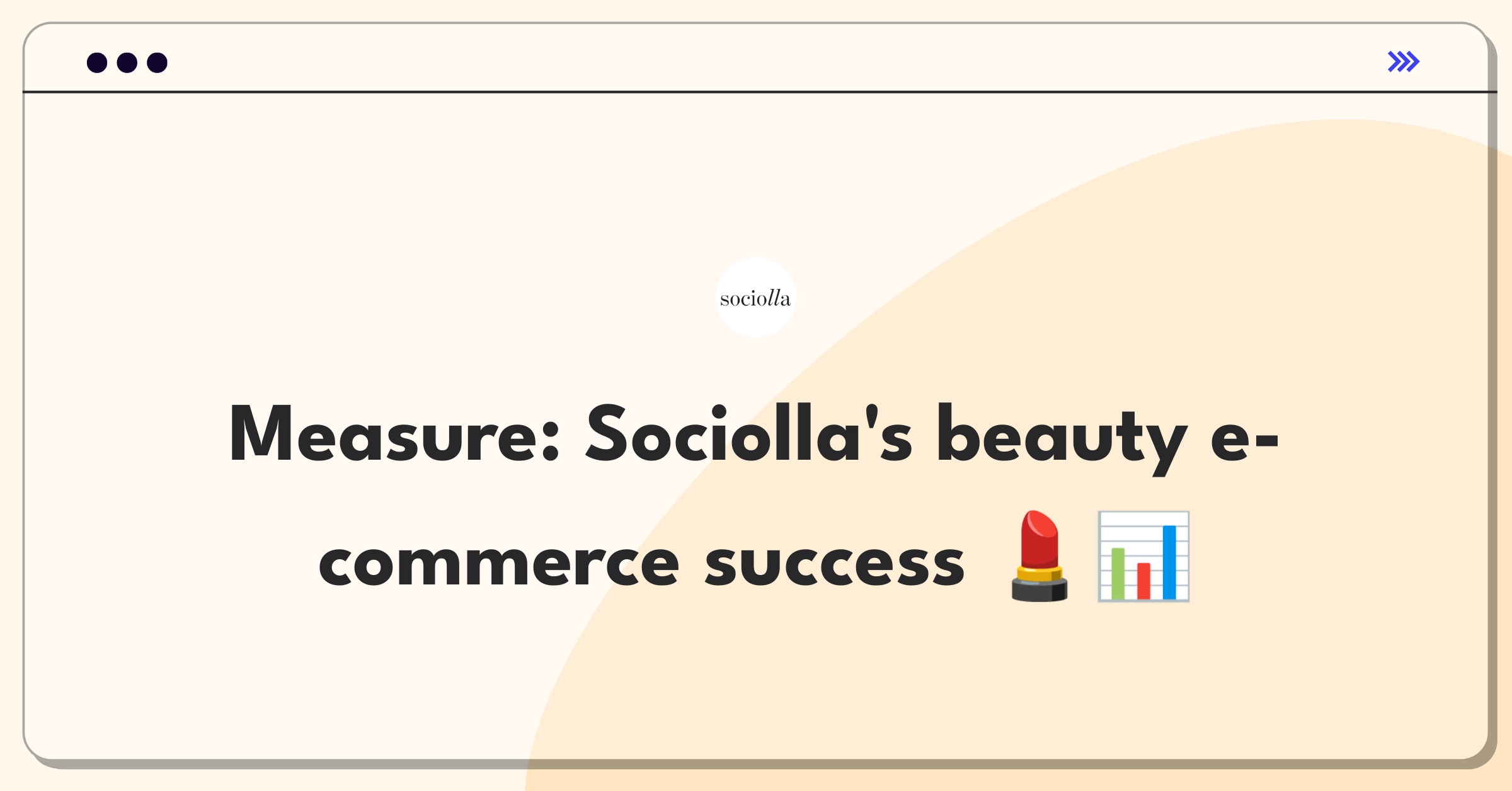 Product Management Metrics Question: Measuring success of Sociolla's core e-commerce feature for beauty products