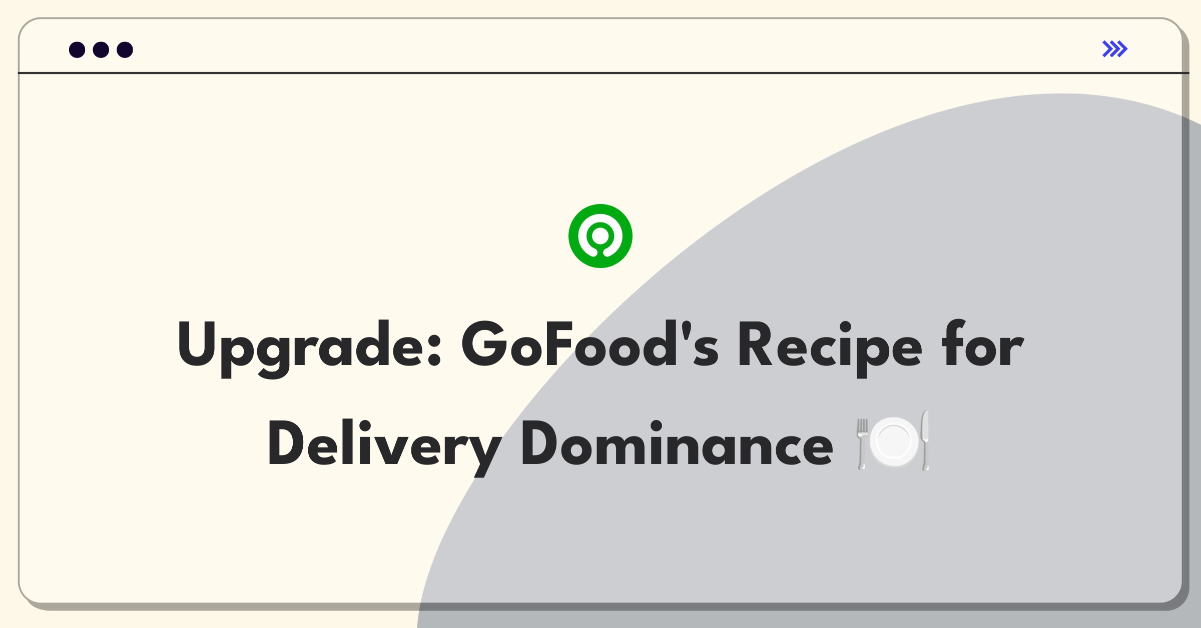 Product Management Improvement Question: Innovative features for GoFood to stand out in food delivery market