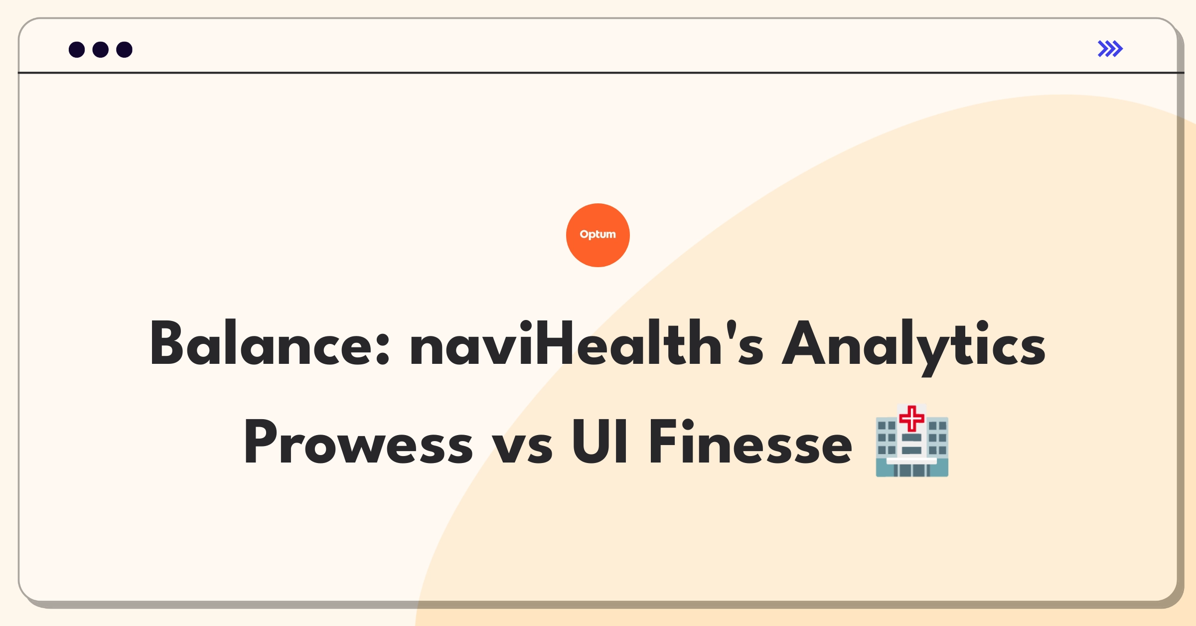 Product Management Trade-Off Question: Healthcare software analytics expansion versus user interface enhancement