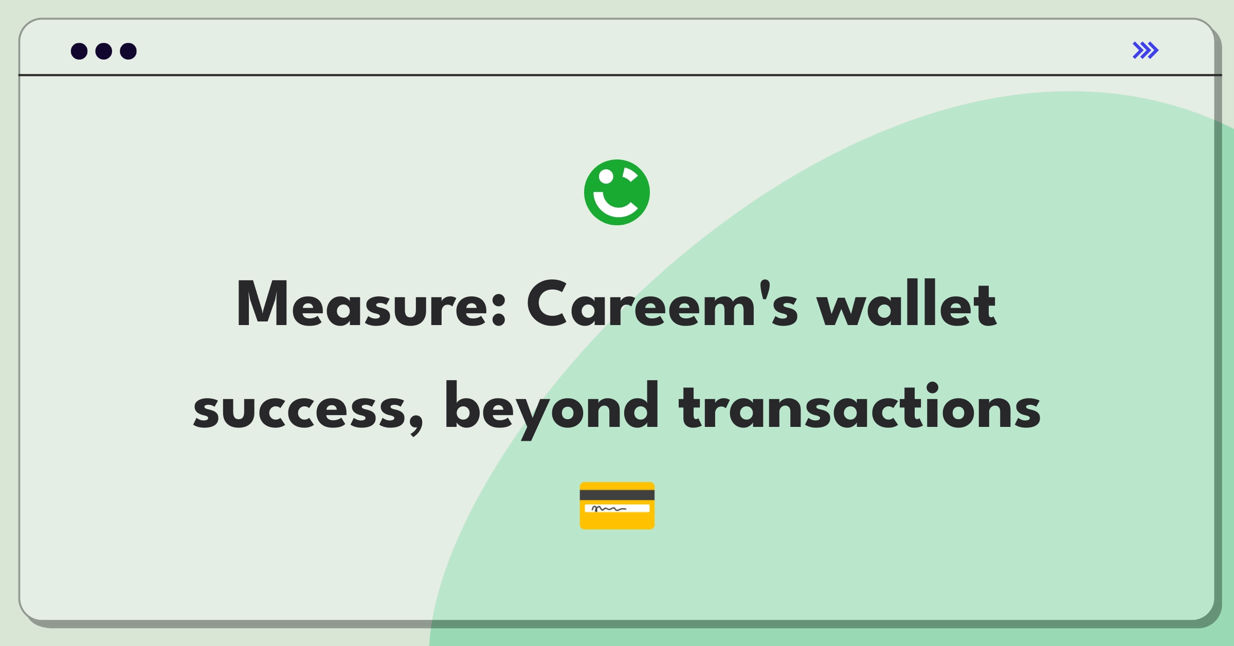 Product Management Metrics Question: Defining success for Careem's in-app payment feature using key performance indicators