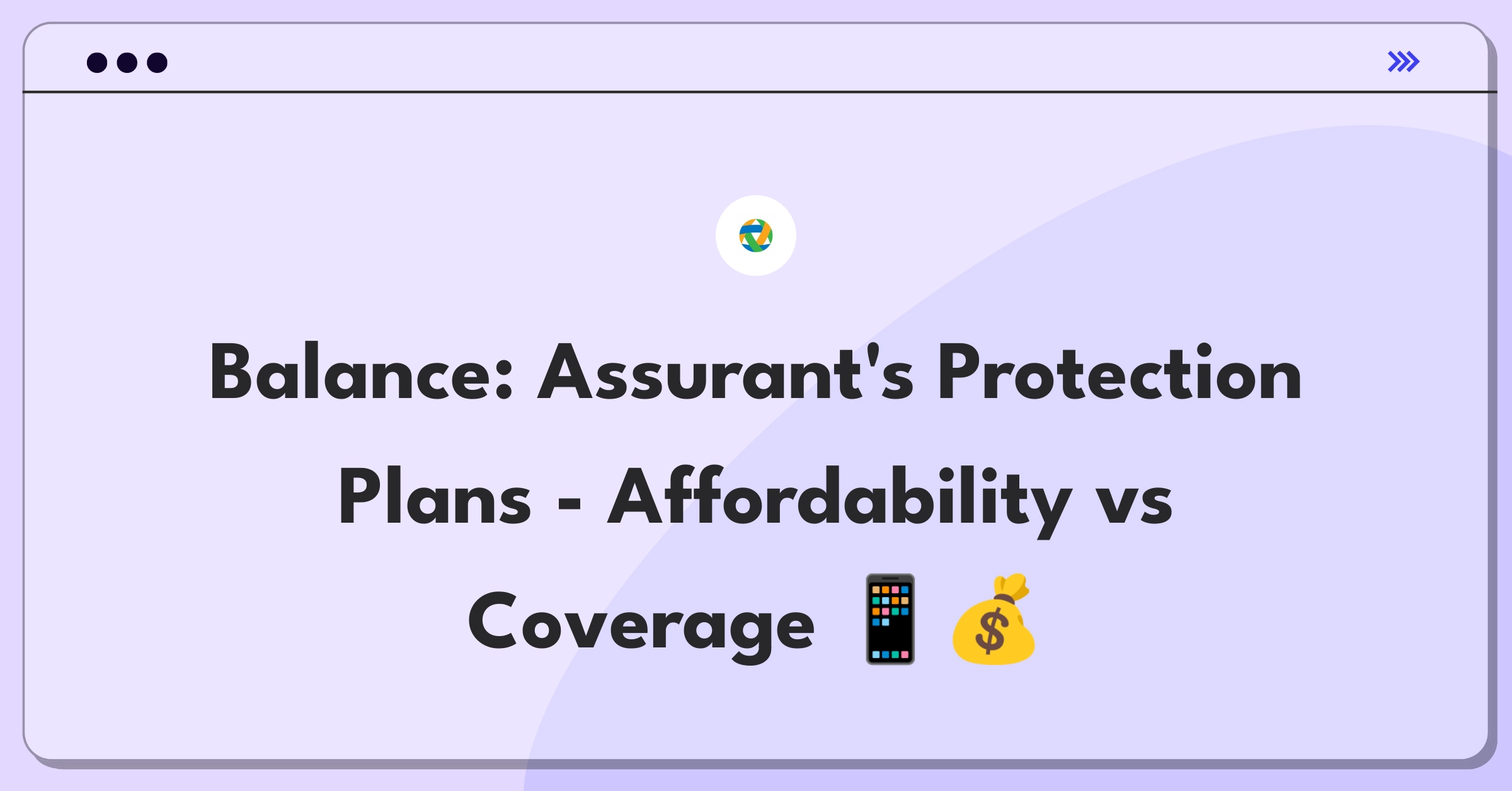 Product Management Trade-Off Question: Balancing mobile device protection plan affordability and comprehensive coverage