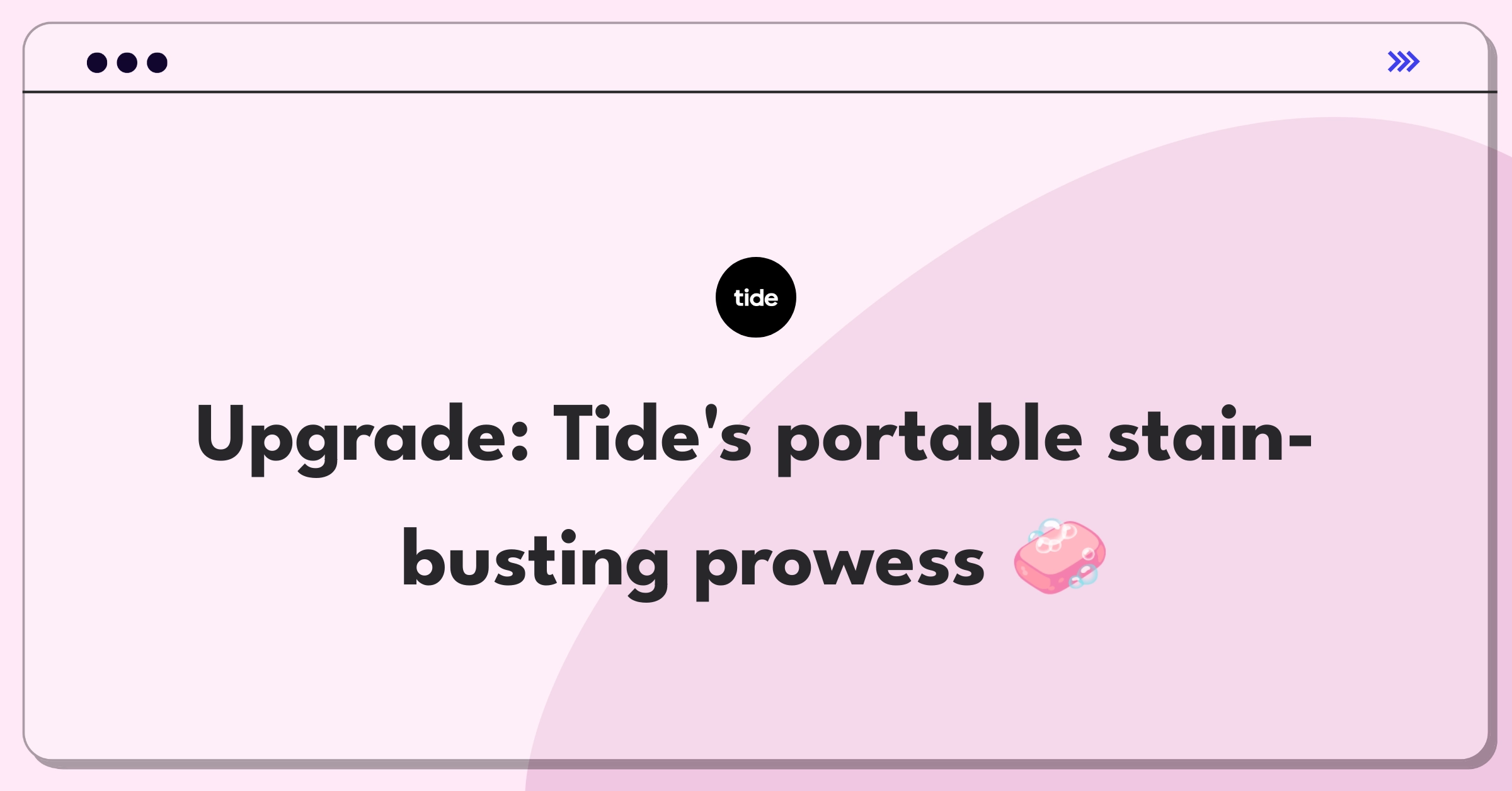 Product Management Innovation Question: Improving Tide's on-the-go stain removal pen features for better effectiveness