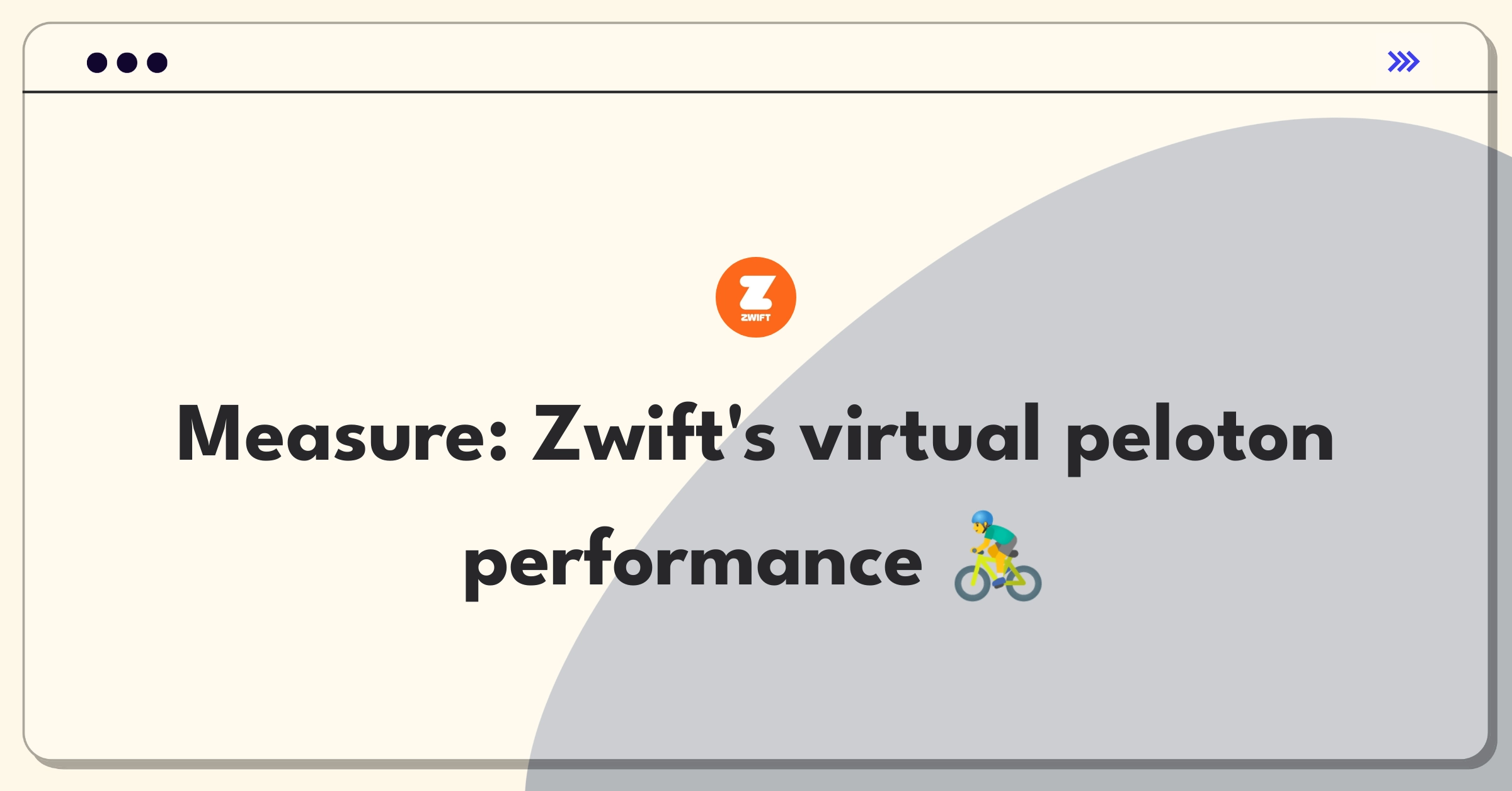 Product Management Success Metrics Question: Evaluating Zwift's group ride feature effectiveness