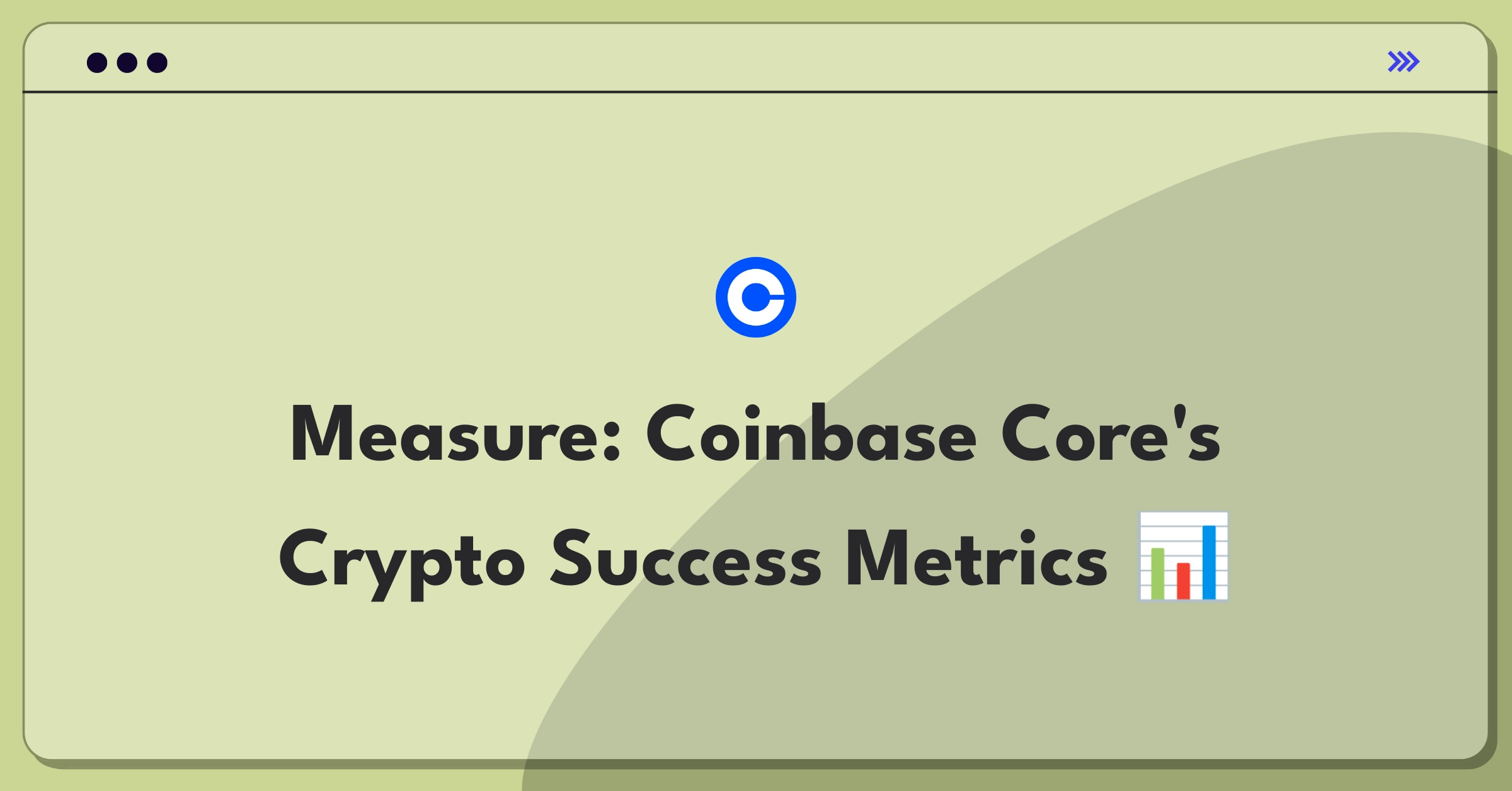 Product Management Analytics Question: Measuring success of Coinbase's core cryptocurrency exchange feature