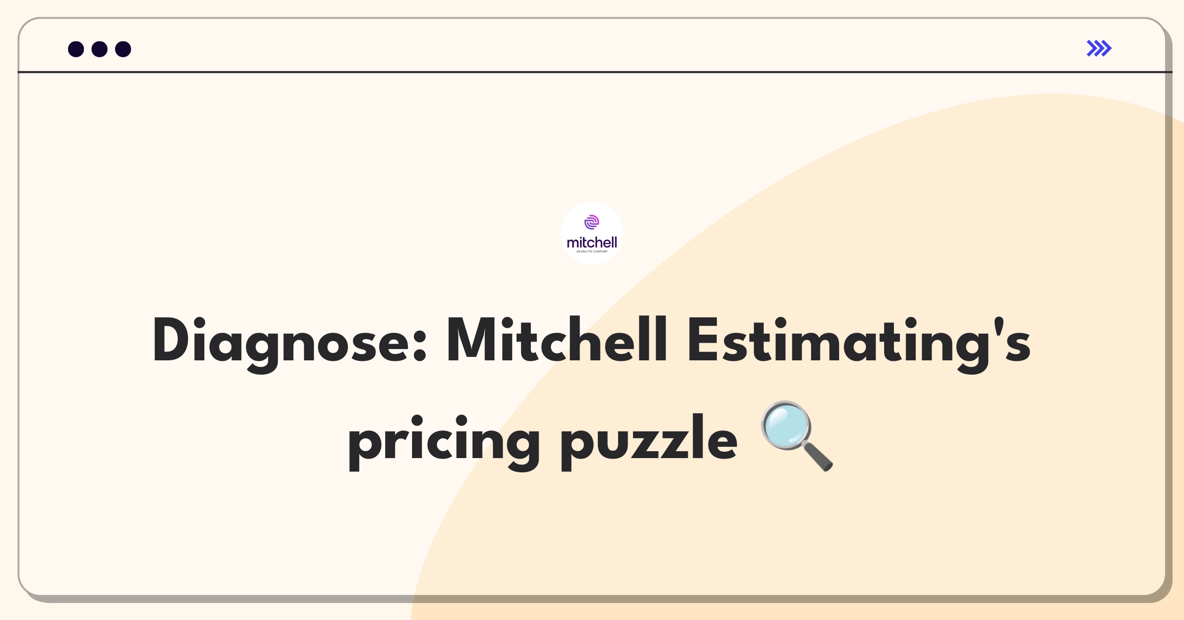 Product Management Root Cause Analysis Question: Investigating support ticket increase for Mitchell Estimating software