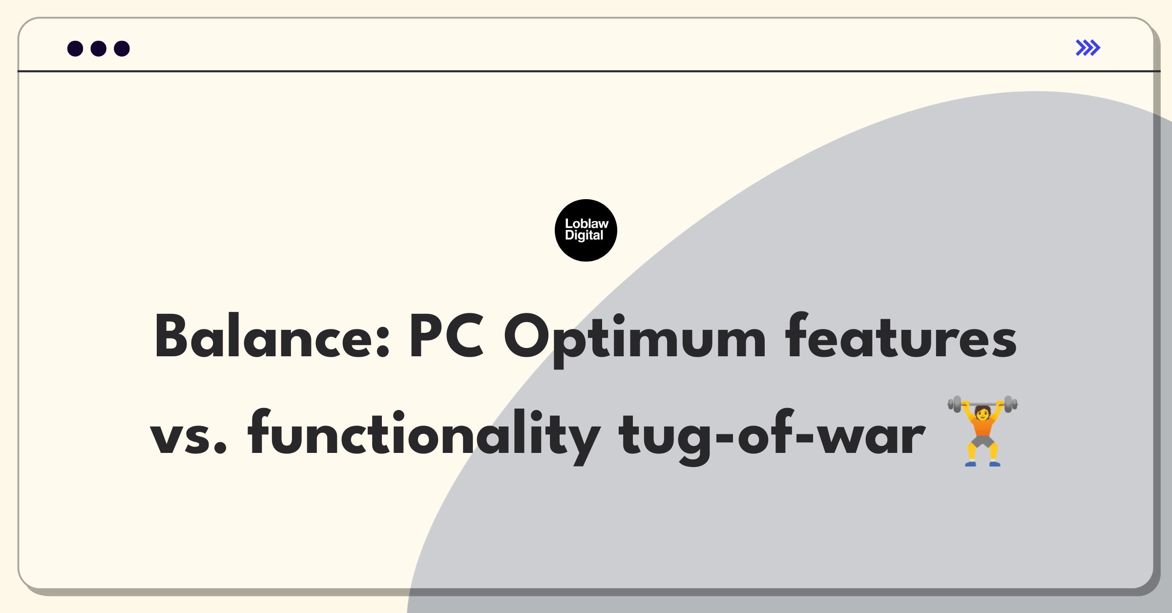 Product Management Trade-Off Question: PC Optimum app feature prioritization decision tree with metrics and user segments