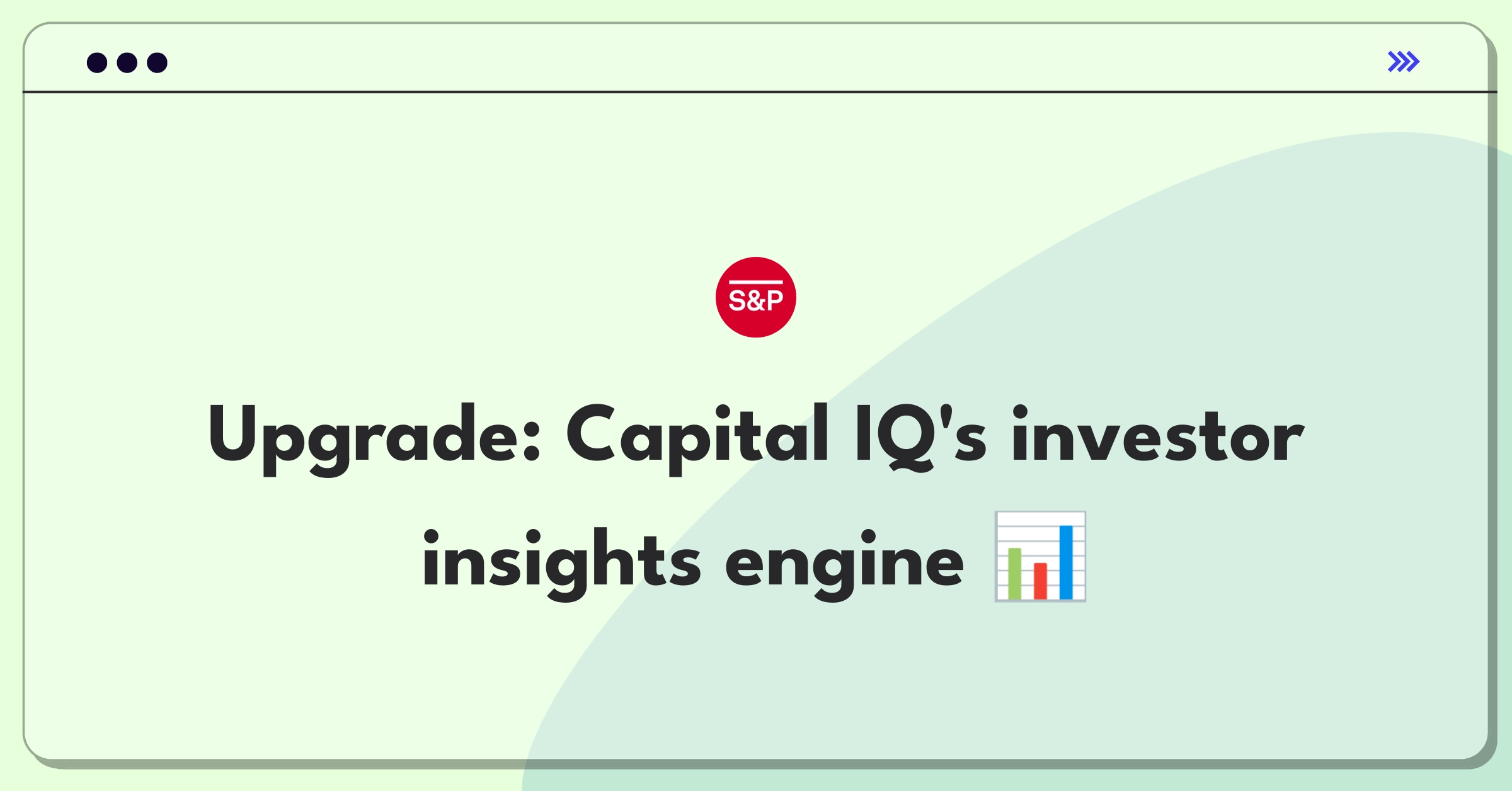 Product Management Strategy Question: Enhancing S&P Global's Capital IQ platform for improved investor insights