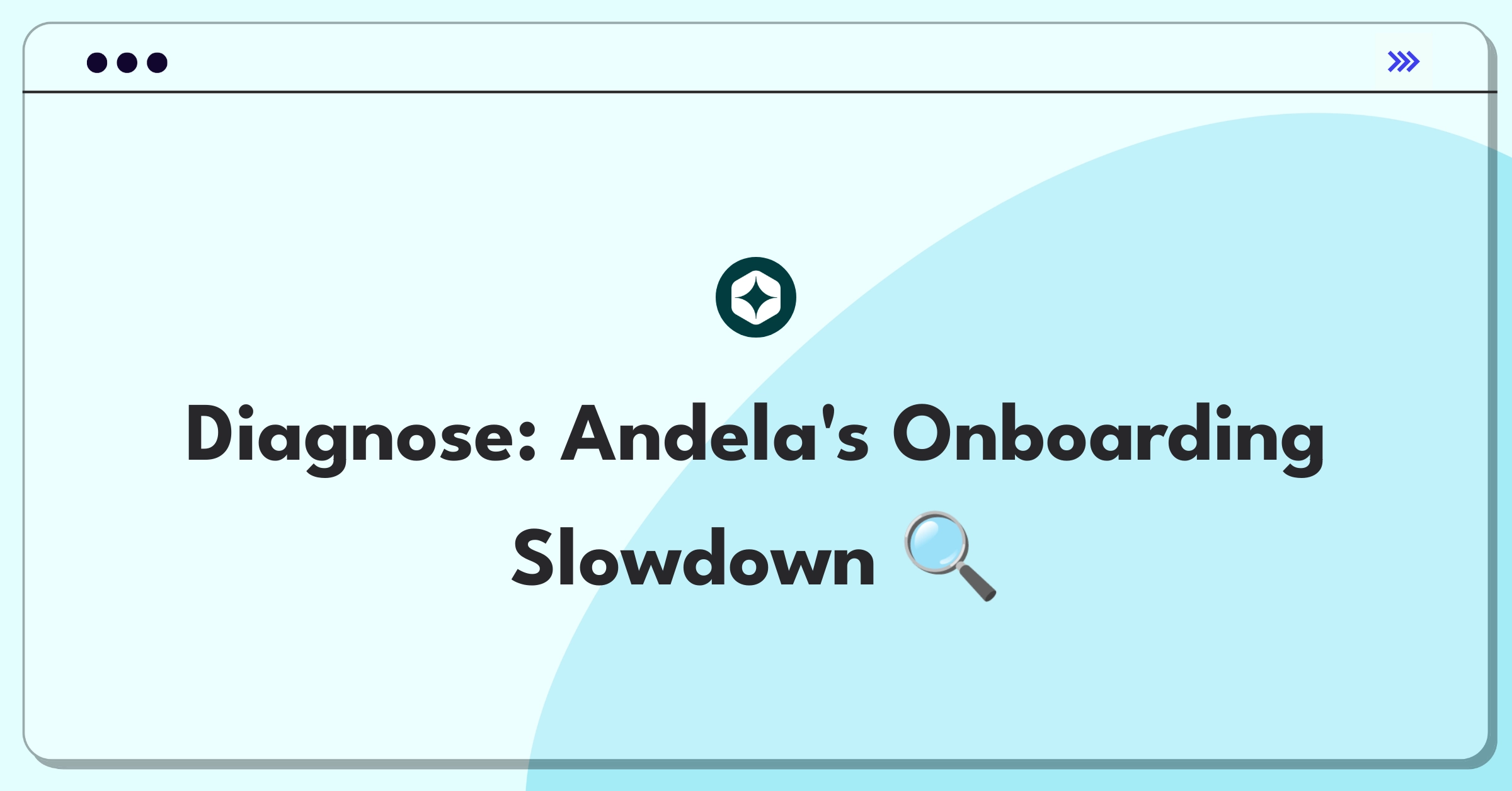 Product Management Root Cause Analysis Question: Investigating increased developer onboarding time at Andela