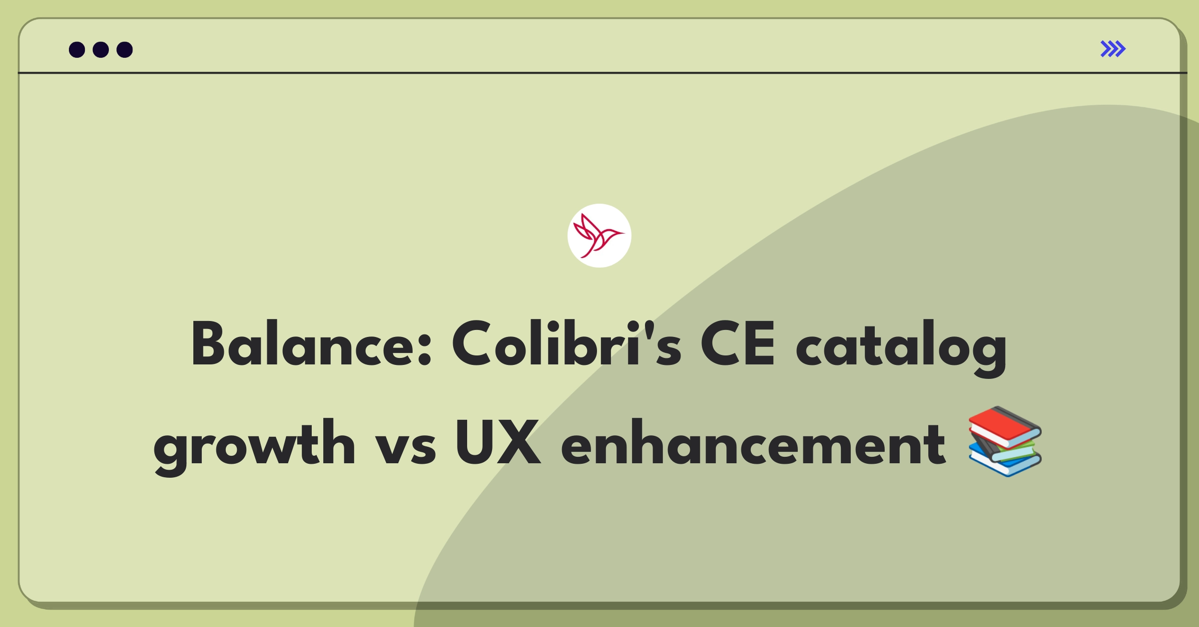 Colibri Group CE Catalog vs UX Product TradeOff Interview NextSprints