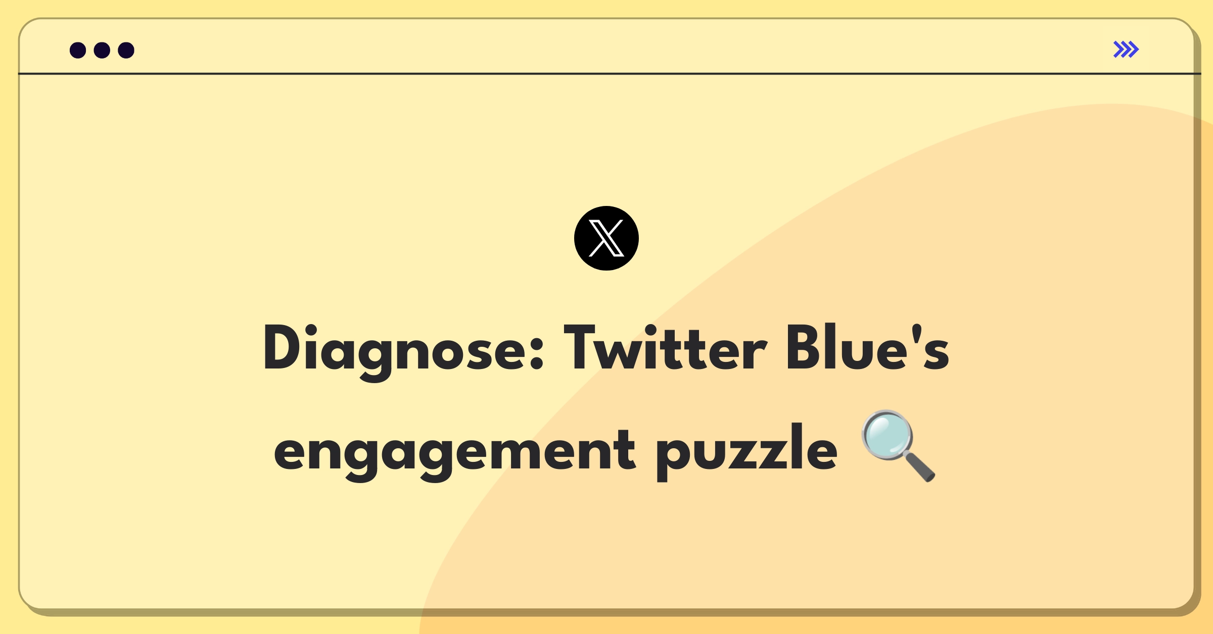 Product Management Root Cause Analysis Question: Investigating Twitter Blue's user growth slowdown