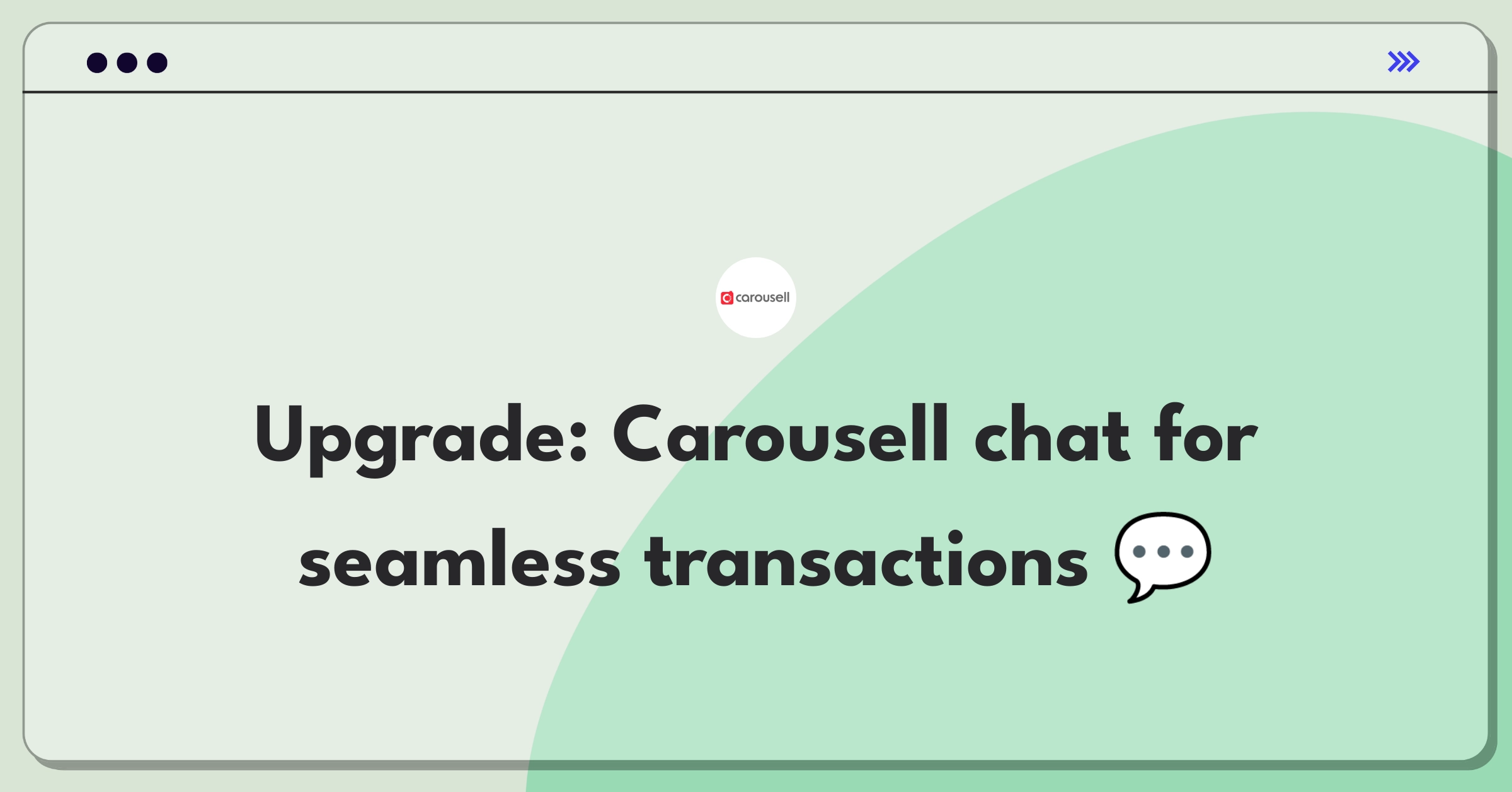 Product Management Improvement Question: Enhancing Carousell's chat system for better buyer-seller communication