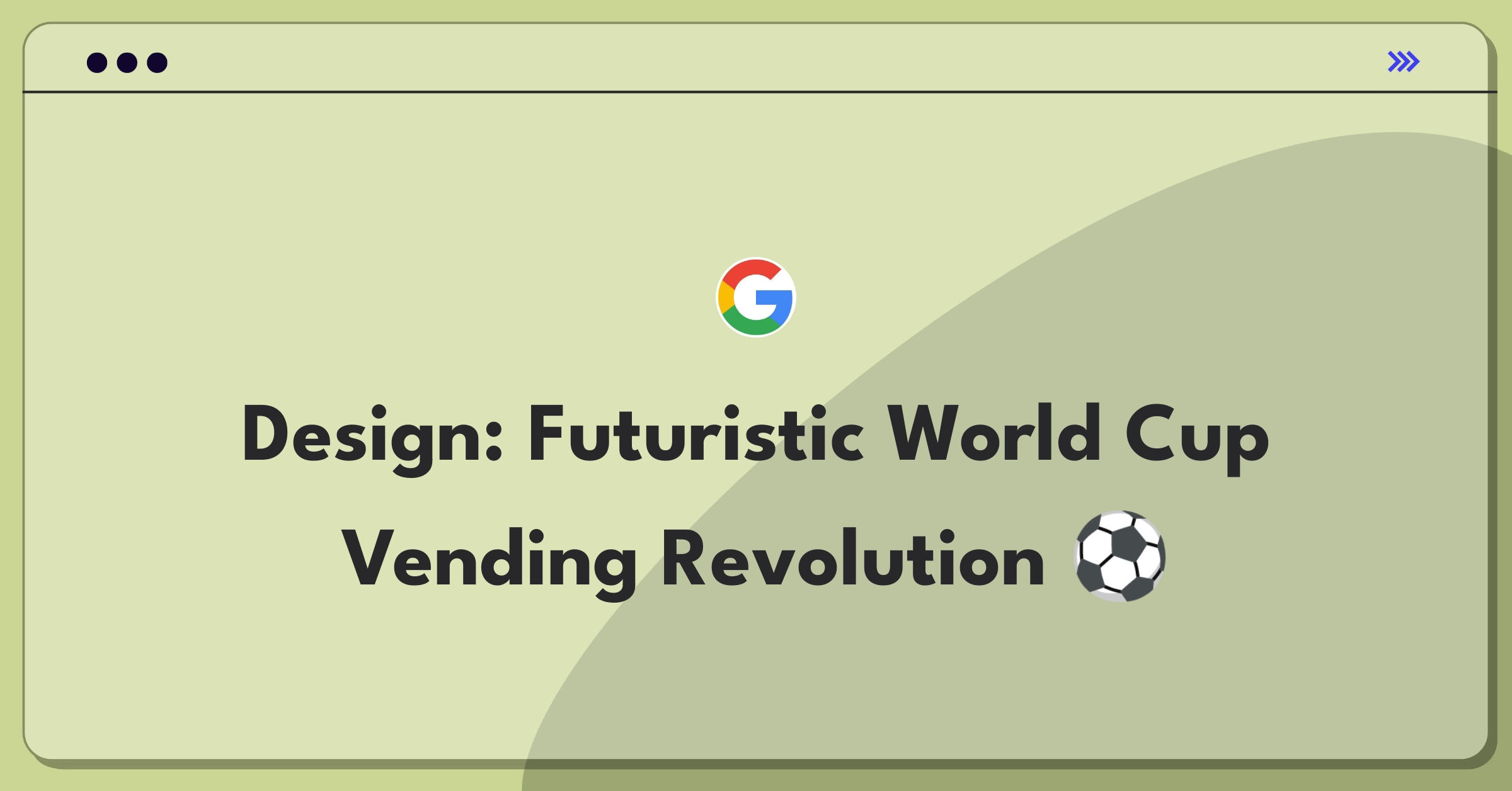 Product Management Design Question: Futuristic vending machine concept for World Cup stadiums