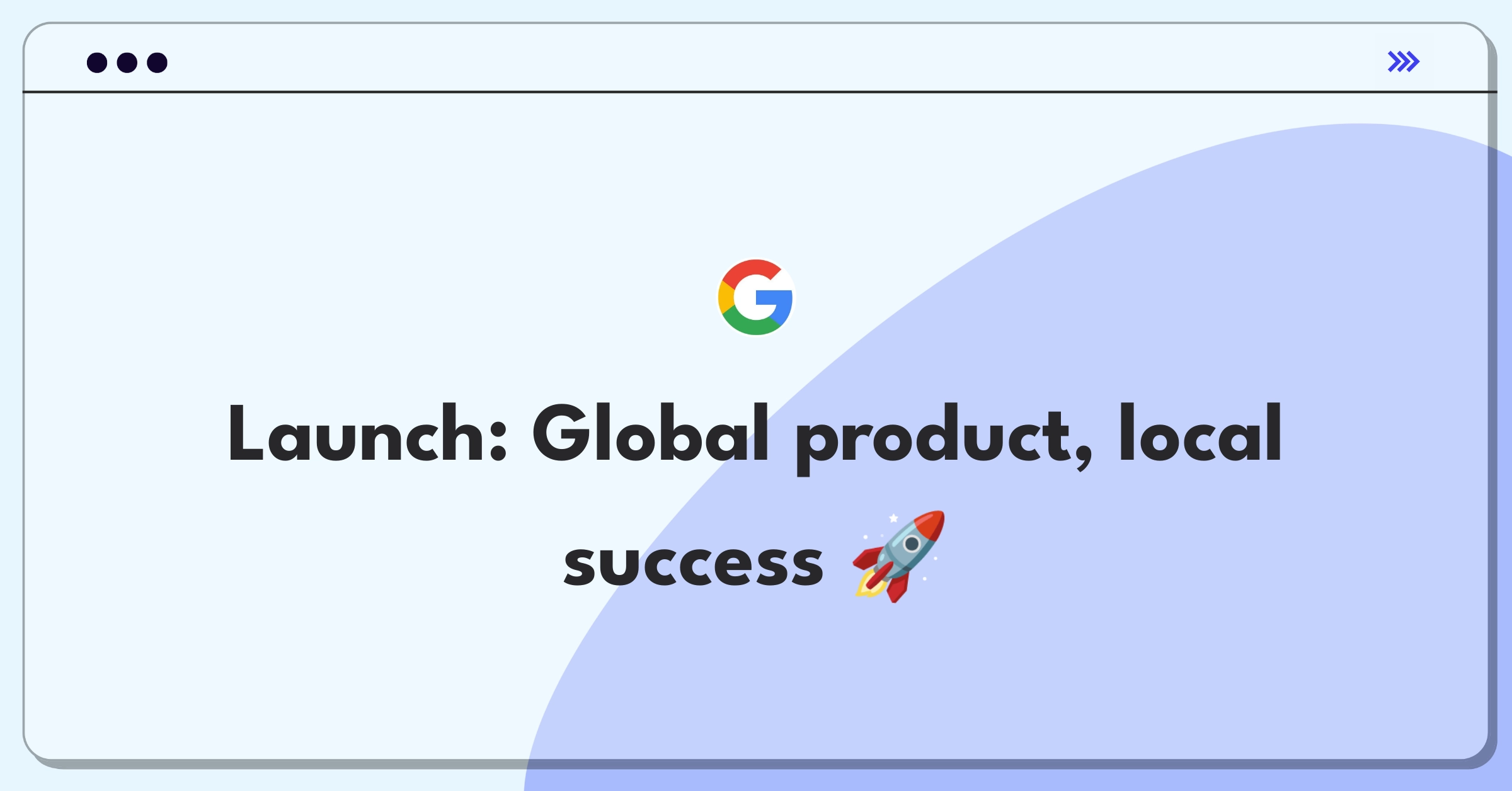 Product Management Strategy Question: Factors for successful product launch in new markets