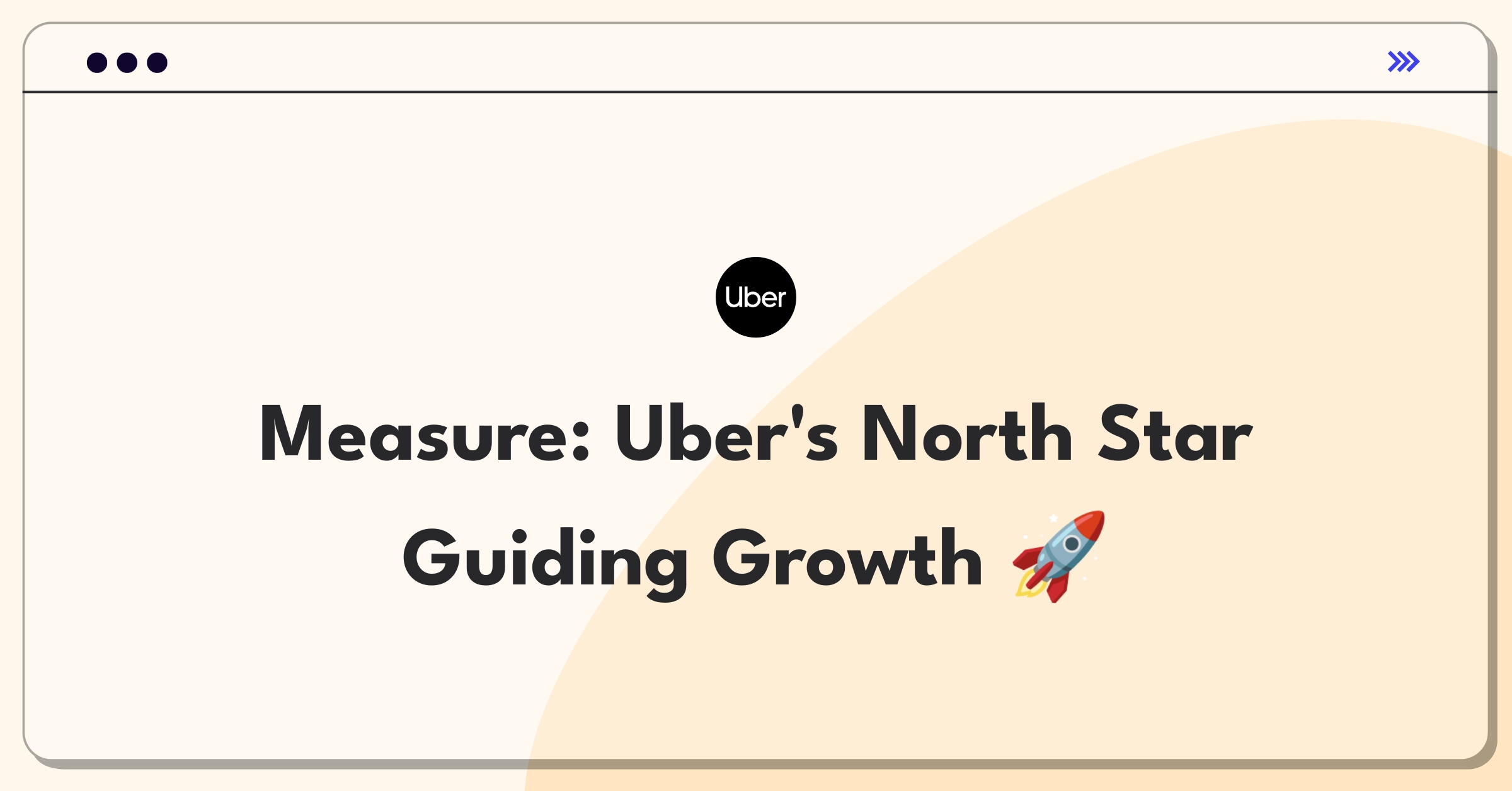 Product Management Success Metrics Question: Uber PM defining key performance indicators and north star metric