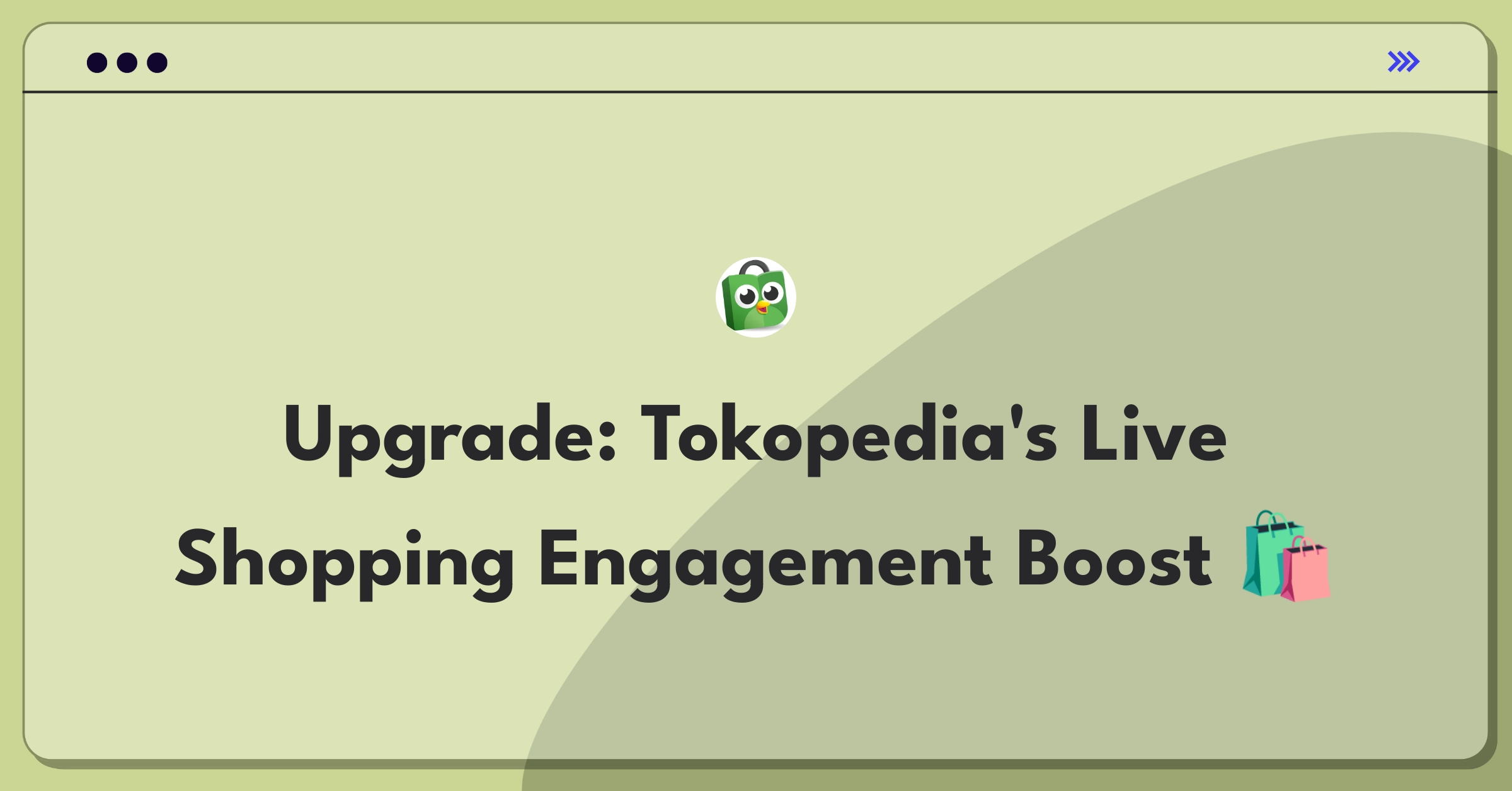 Product Management Improvement Question: Enhancing Tokopedia's live shopping feature for increased user engagement