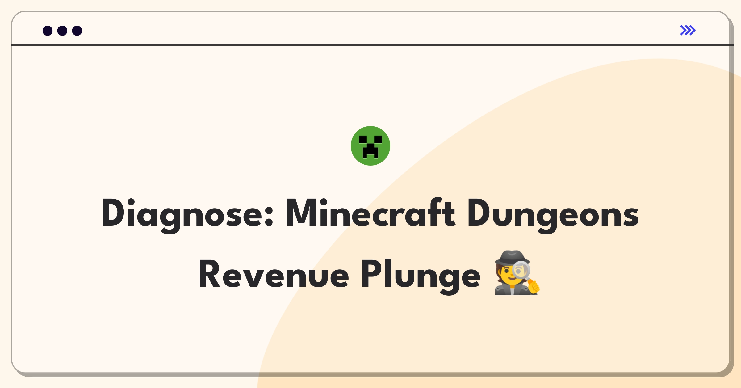 Product Management Root Cause Analysis Question: Investigating sudden decrease in Minecraft Dungeons in-game purchases