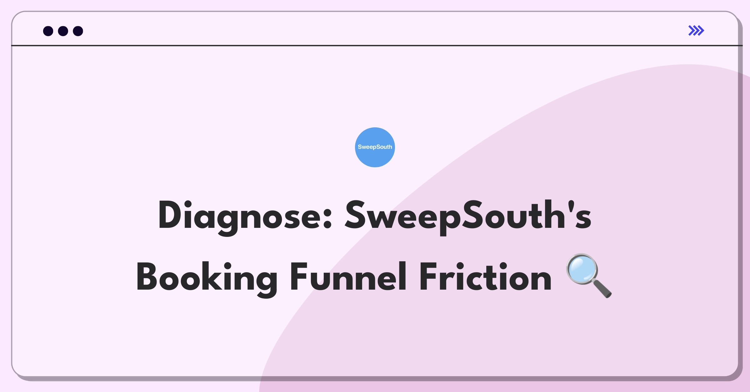 Product Management Root Cause Analysis Question: Investigating SweepSouth's deep cleaning booking completion rate drop