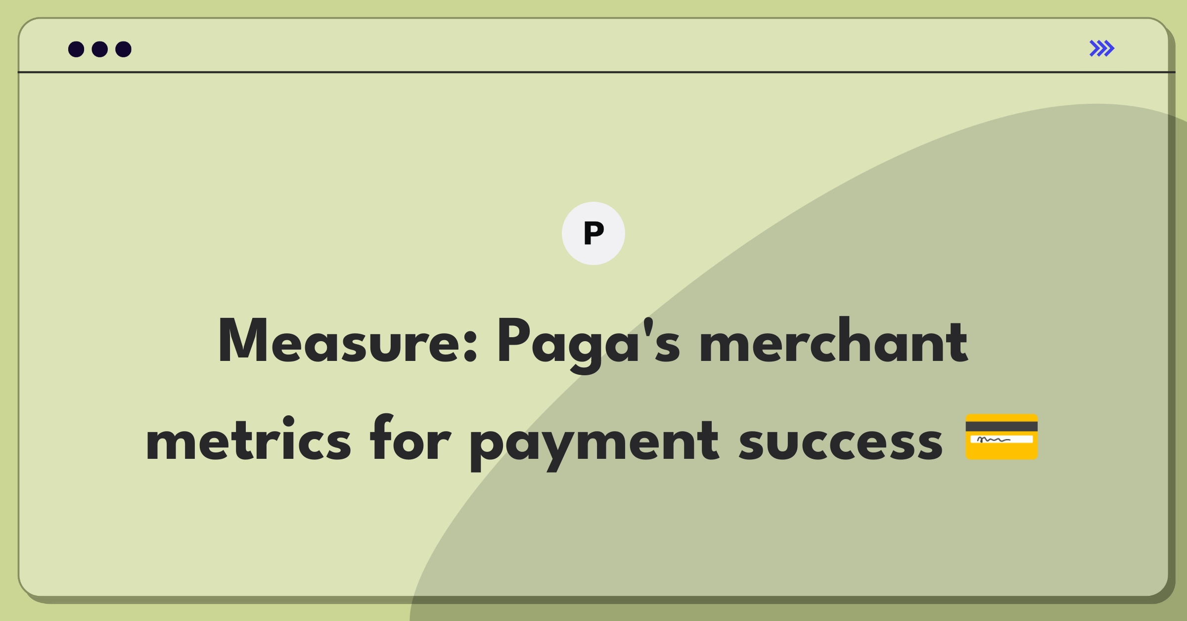 Product Management Analytics Question: Evaluating metrics for Paga's merchant payment solution