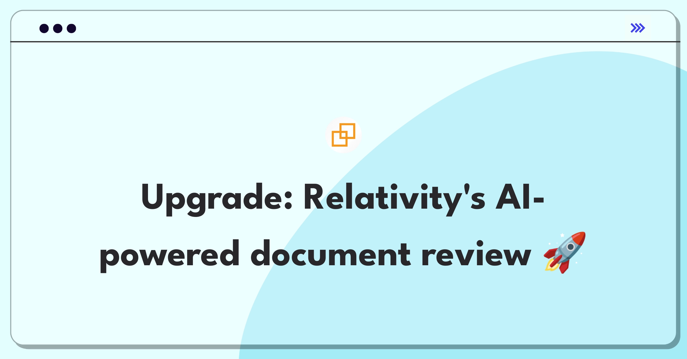 Product Management Improvement Question: Optimizing Relativity's Active Learning for legal document review efficiency