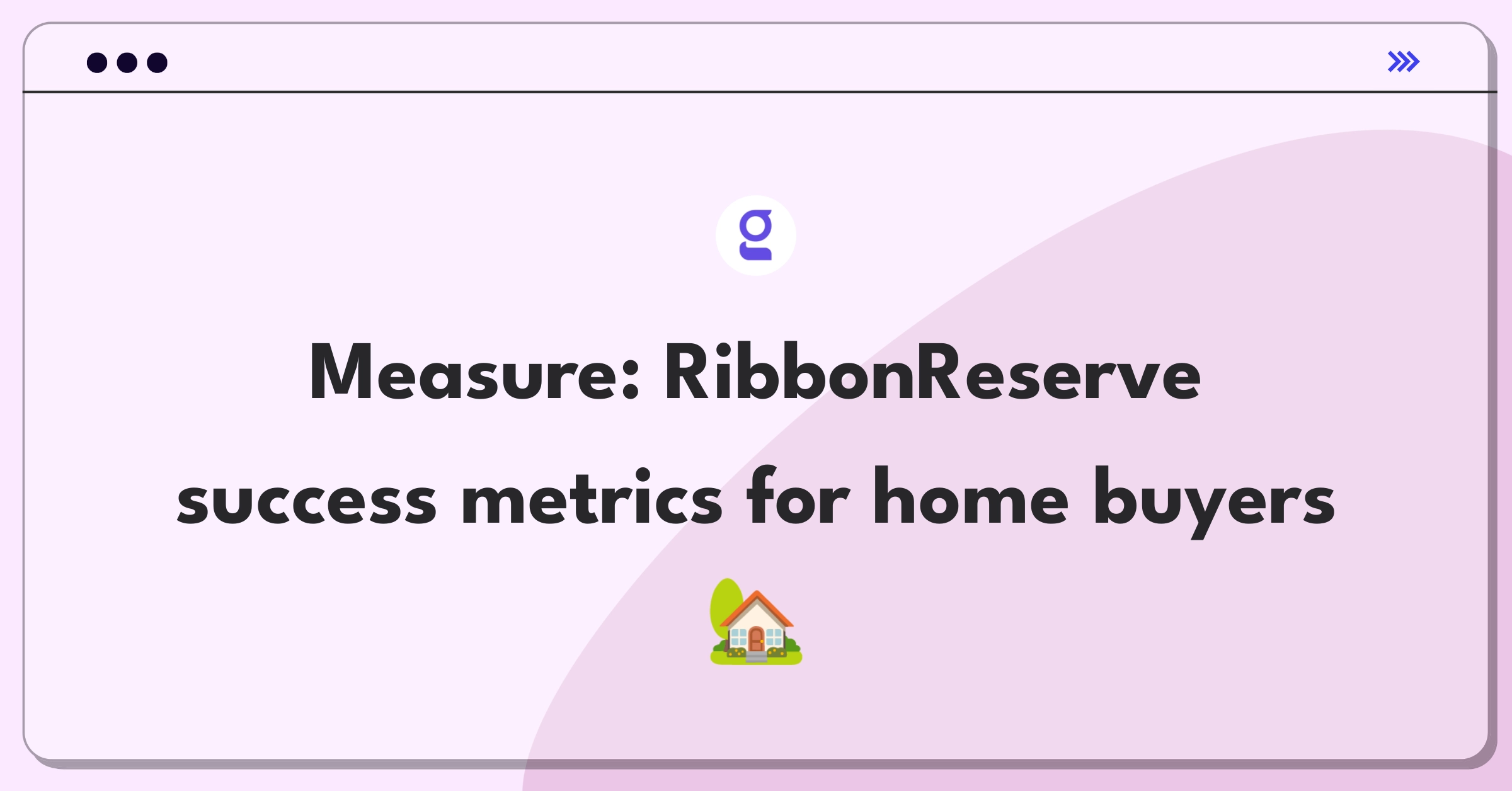 Product Management Success Metrics Question: Evaluating RibbonReserve service performance in competitive real estate markets