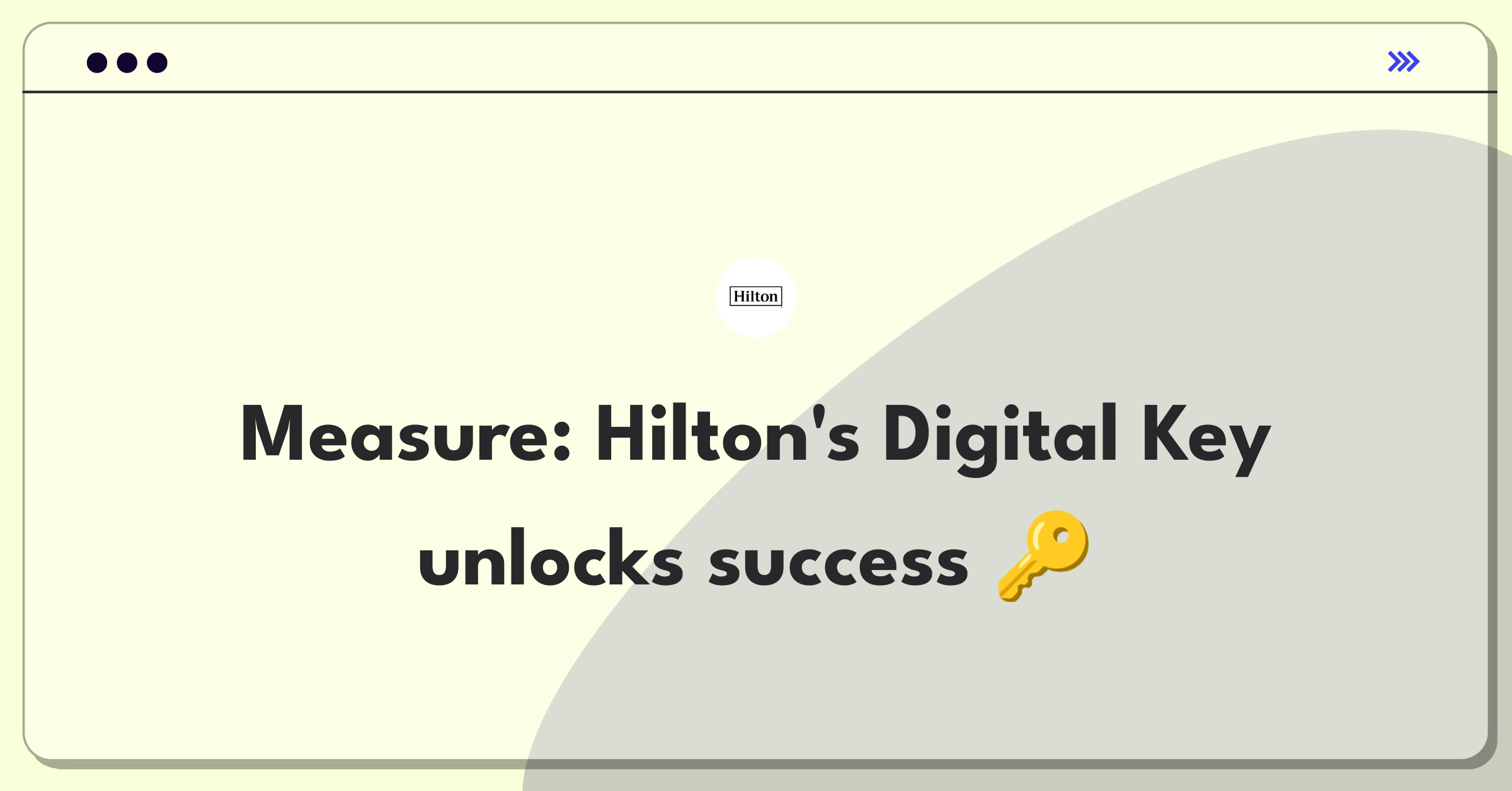 Product Management Analytics Question: Evaluating Hilton's Digital Key feature success through metrics