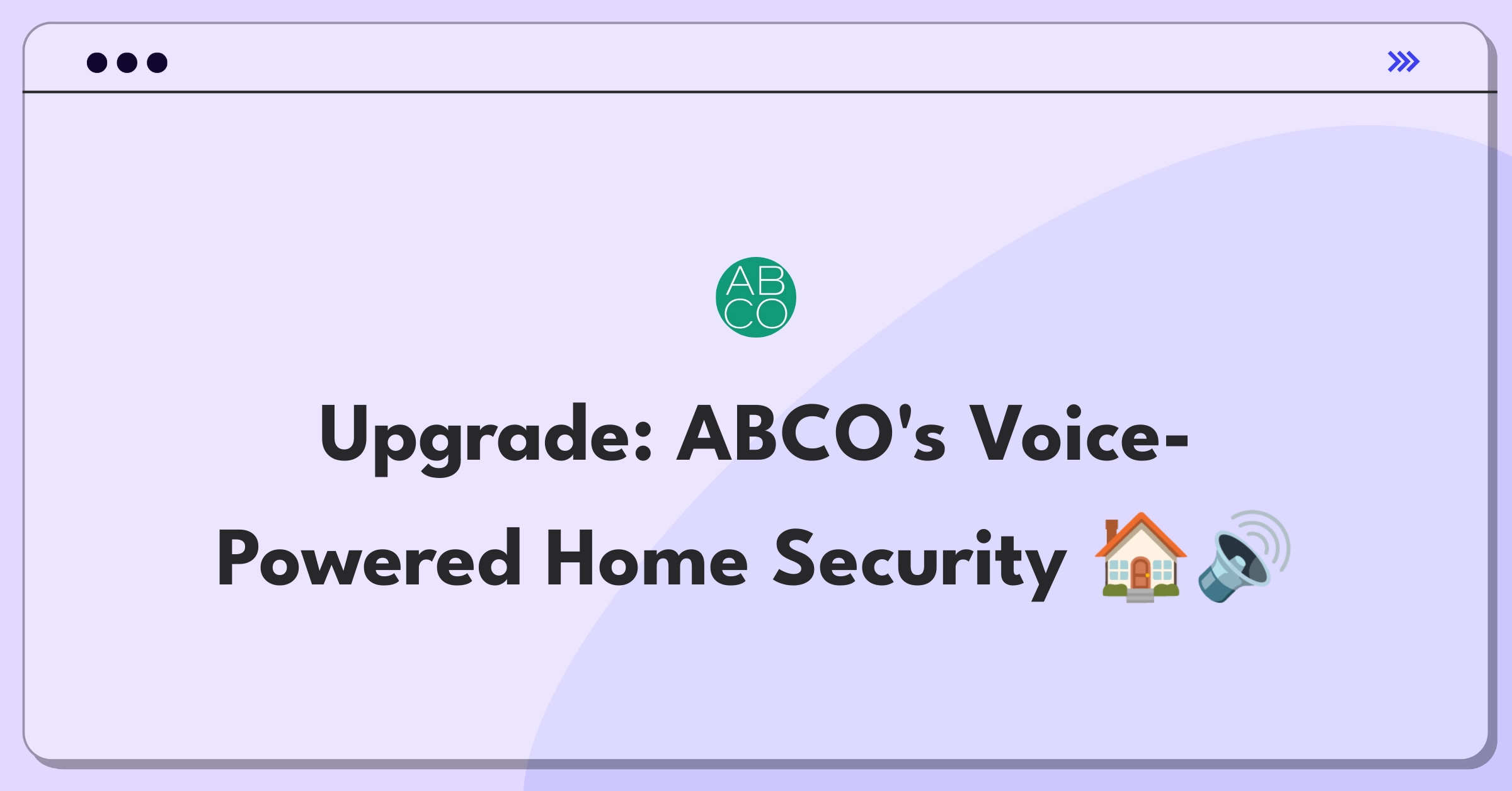 Product Management Improvement Question: Enhancing smart home security system integration with voice assistants