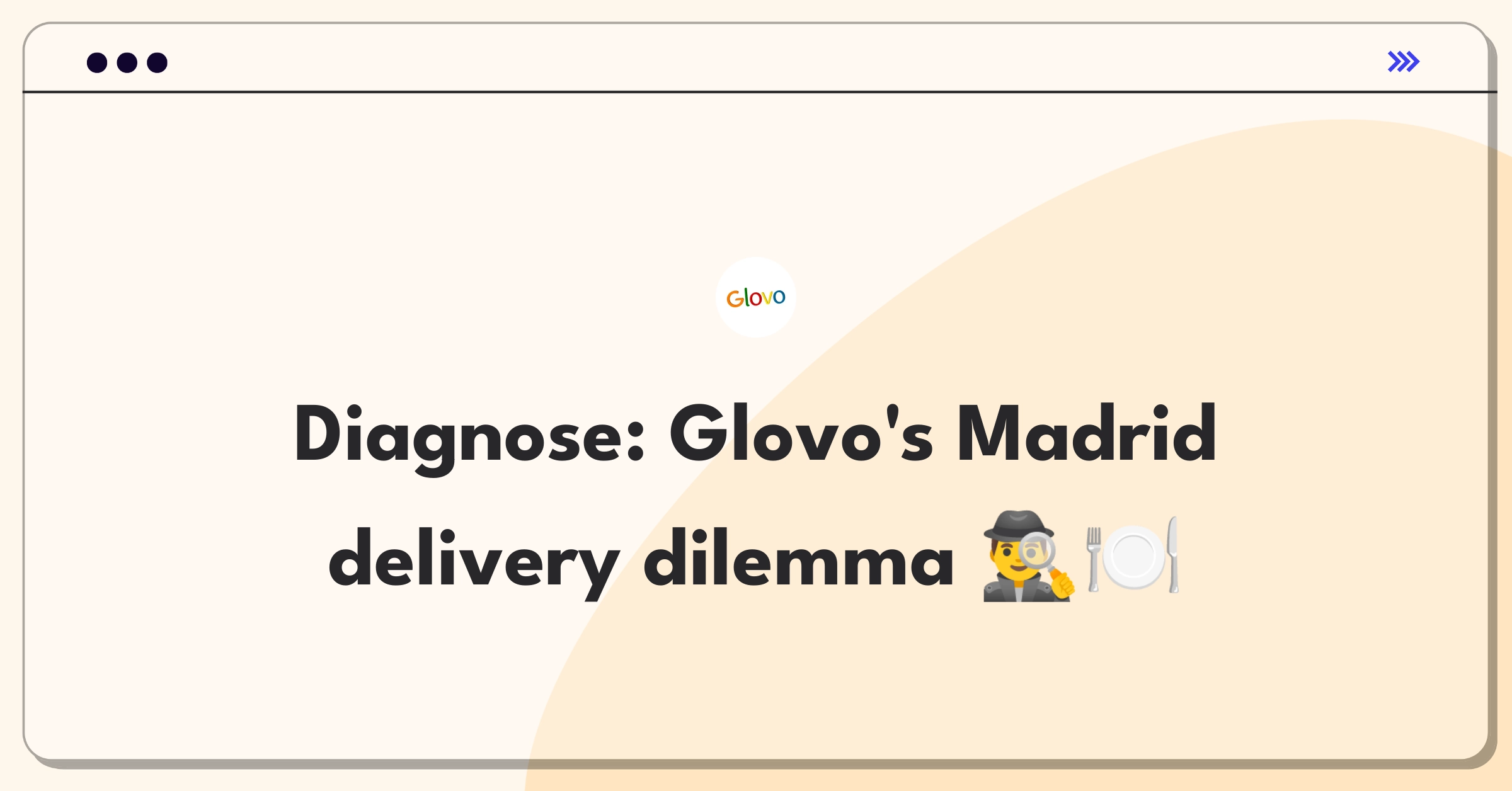 Product Management Root Cause Analysis Question: Investigating Glovo's on-time delivery rate decline in Madrid