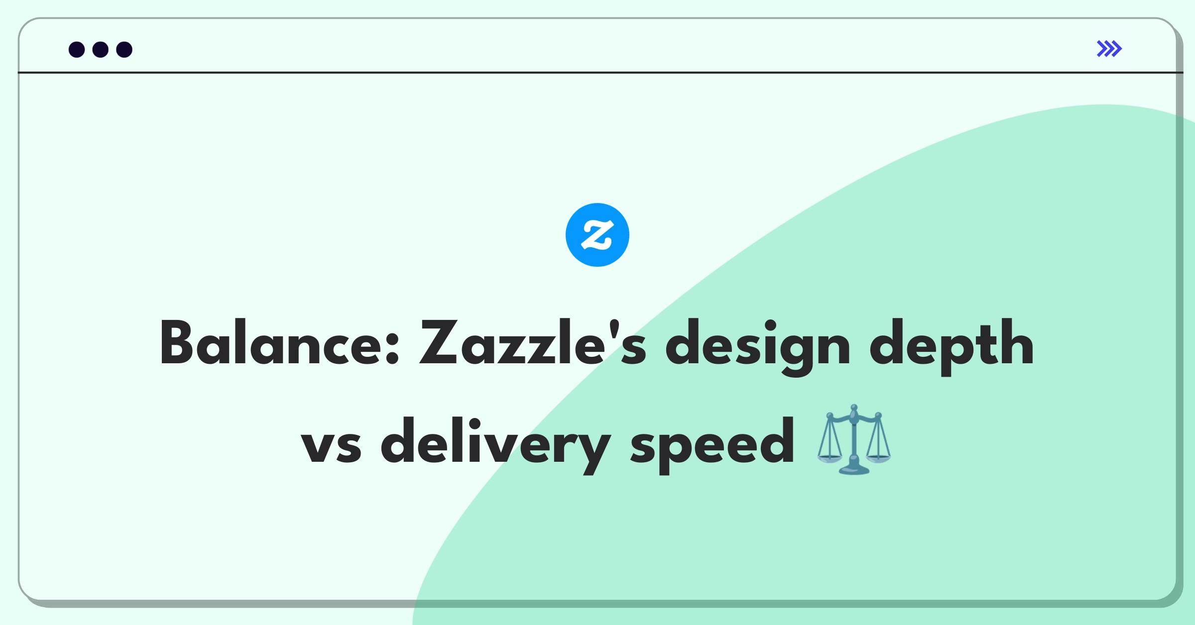 Product Management Trade-Off Question: Zazzle custom t-shirt design options versus improved delivery speed