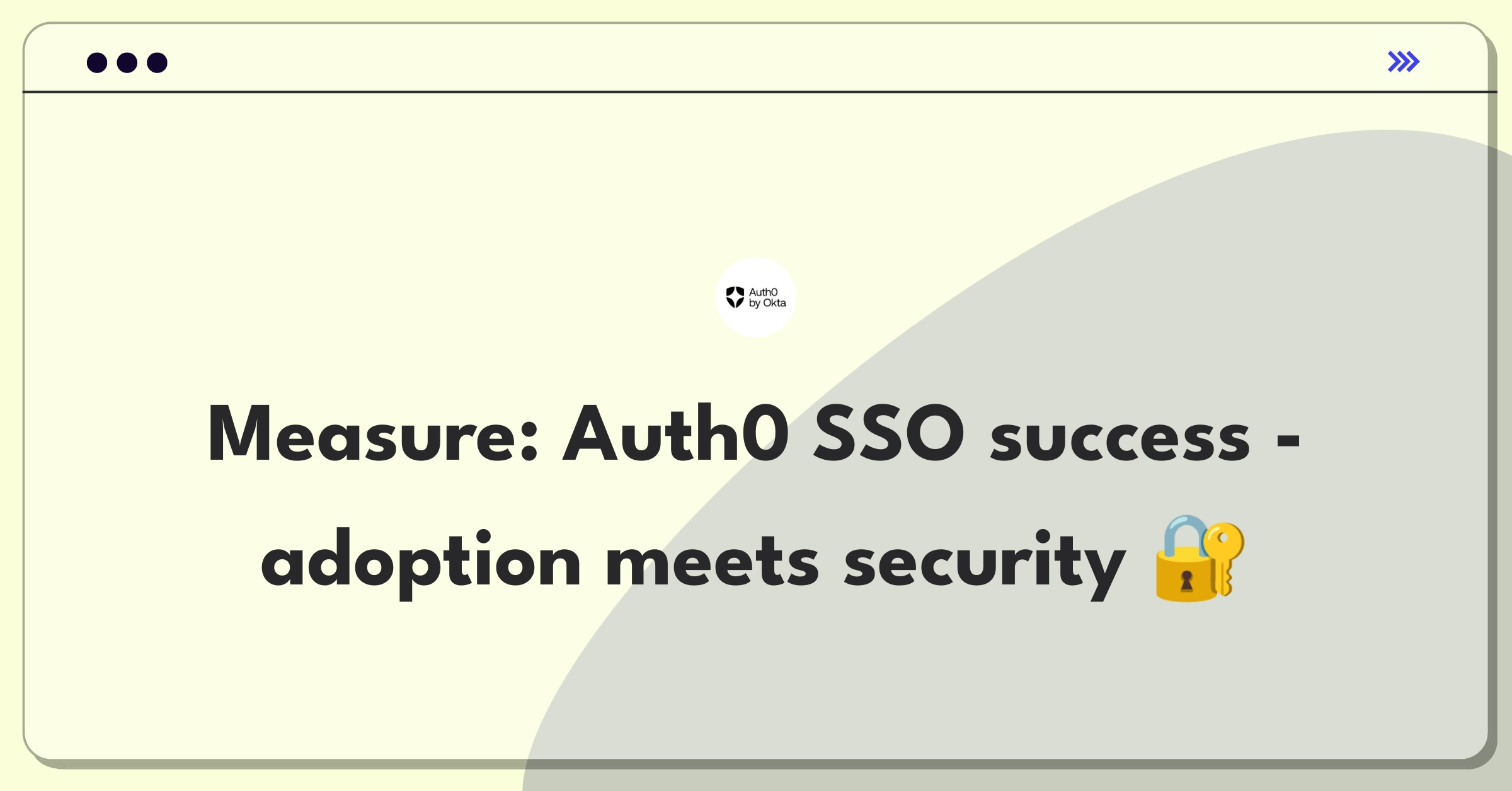 Product Management Analytics Question: Measuring success of Auth0's Single Sign-On feature through key metrics