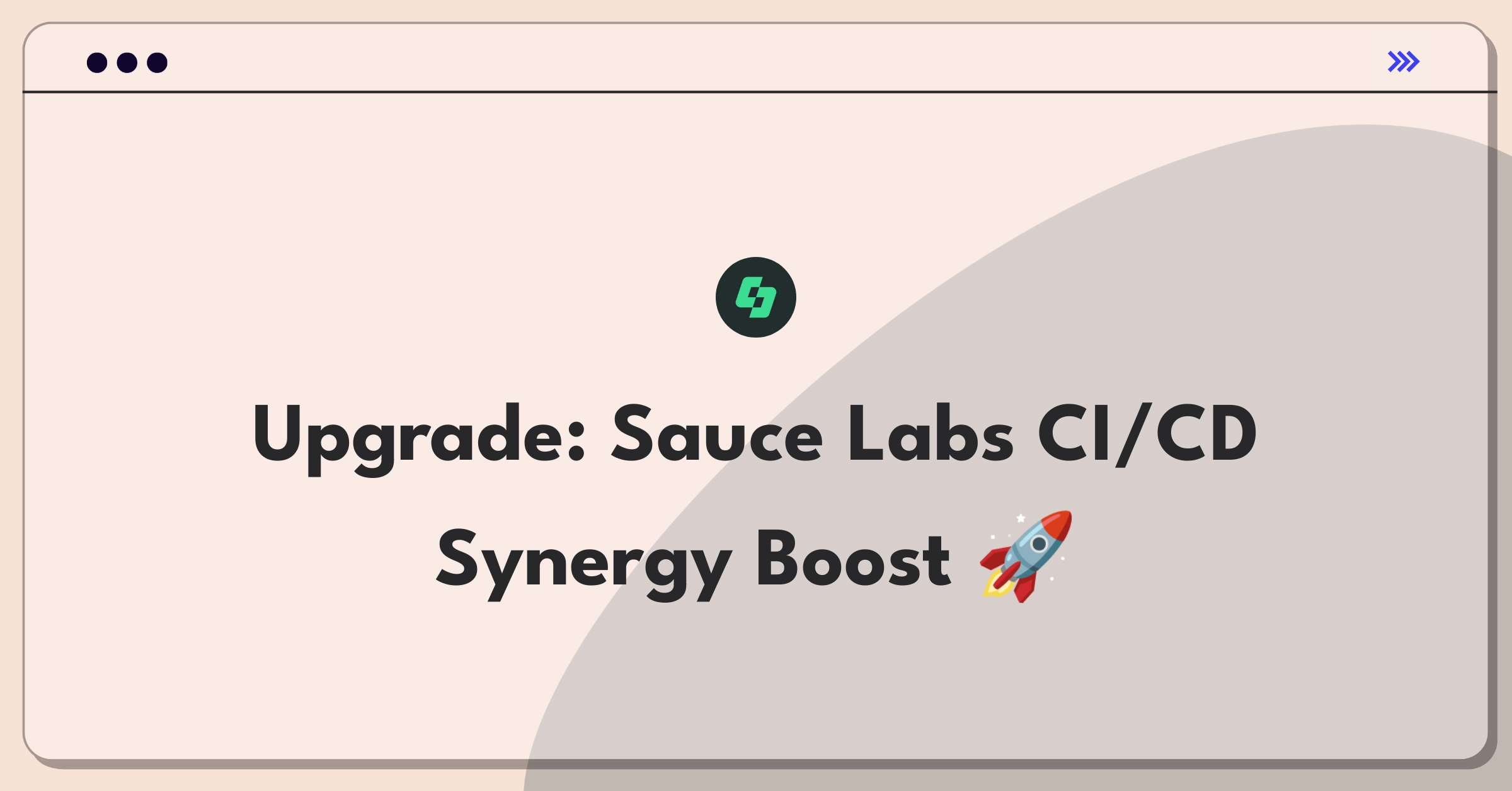 Product Management Improvement Question: Enhancing Sauce Labs' Continuous Testing Cloud for seamless CI/CD integration