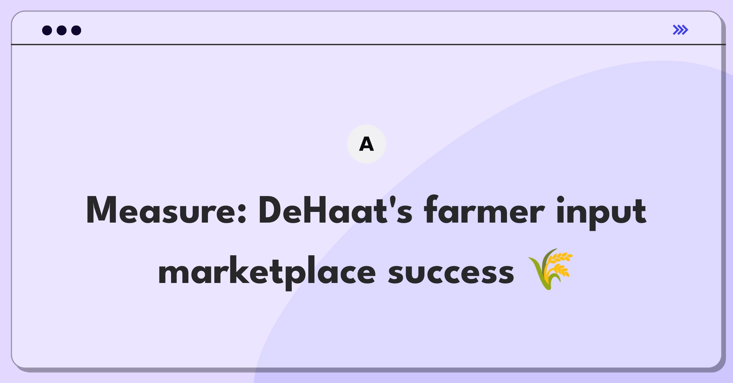 Product Management Analytics Question: Evaluating metrics for an agricultural input marketplace