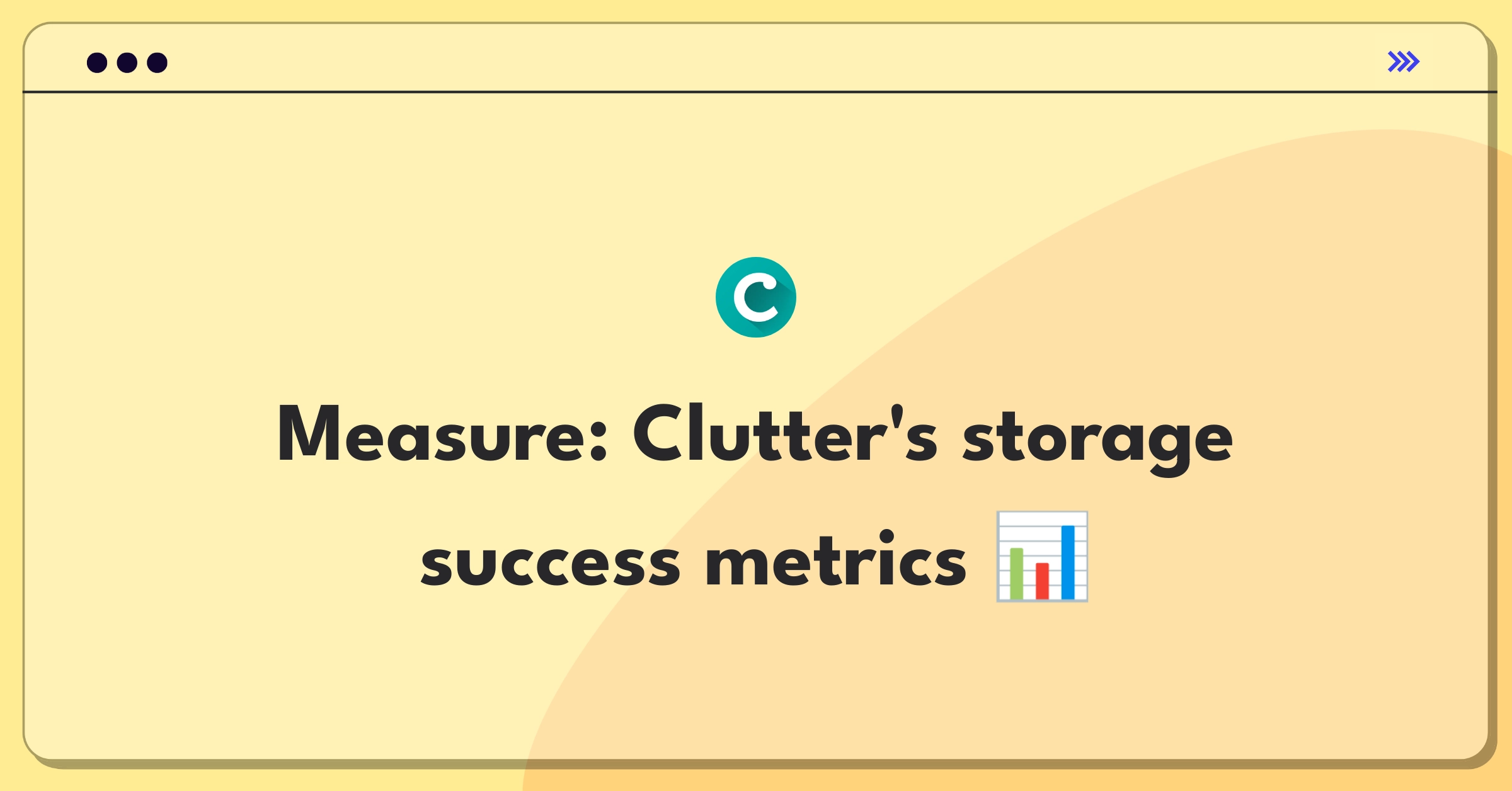 Product Management Analytics Question: Measuring success of Clutter's full-service storage solution with key metrics