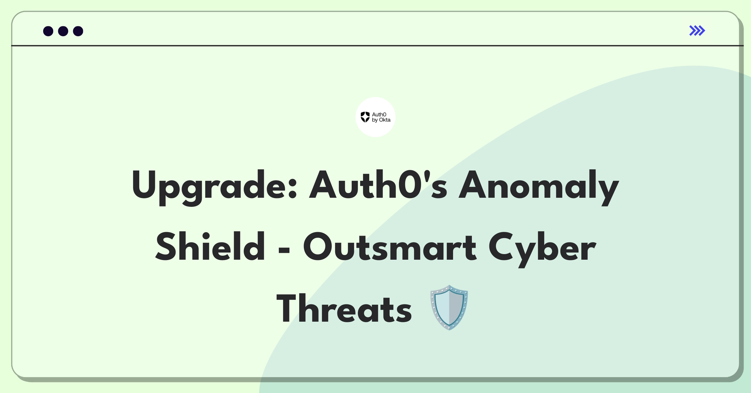 Product Management Improvement Question: Enhancing Auth0's anomaly detection capabilities for advanced cyber threat prevention