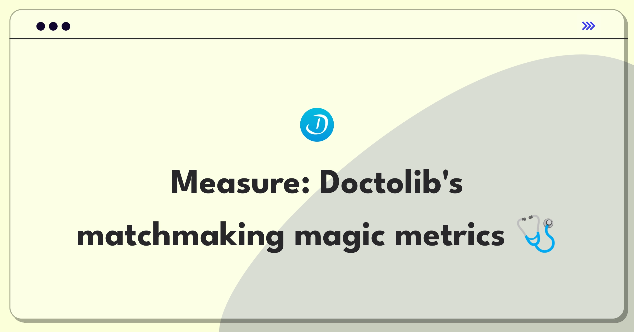 Product Management Success Metrics Question: Evaluating healthcare platform algorithm effectiveness