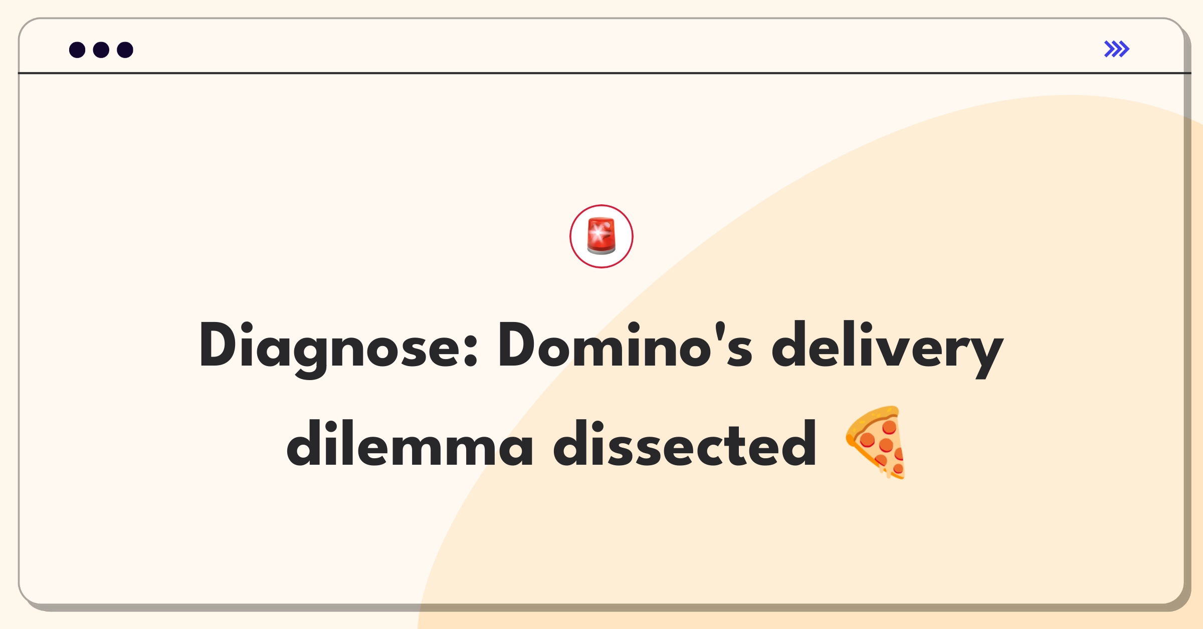 Product Management Root Cause Analysis Question: Investigating Domino's pizza delivery time increase