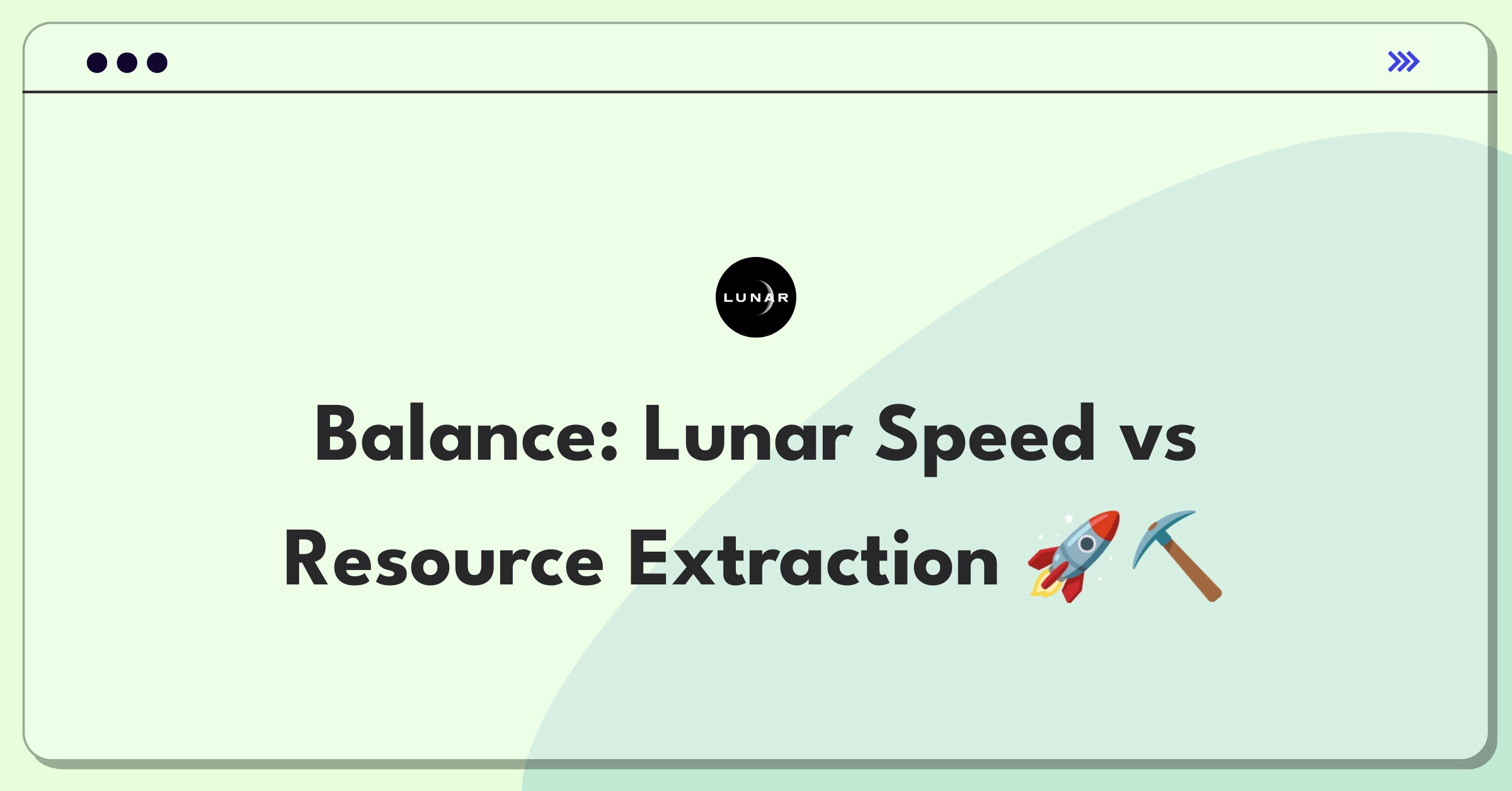 Product Management Tradeoff Question: Lunar transportation speed versus resource extraction capabilities on the Moon