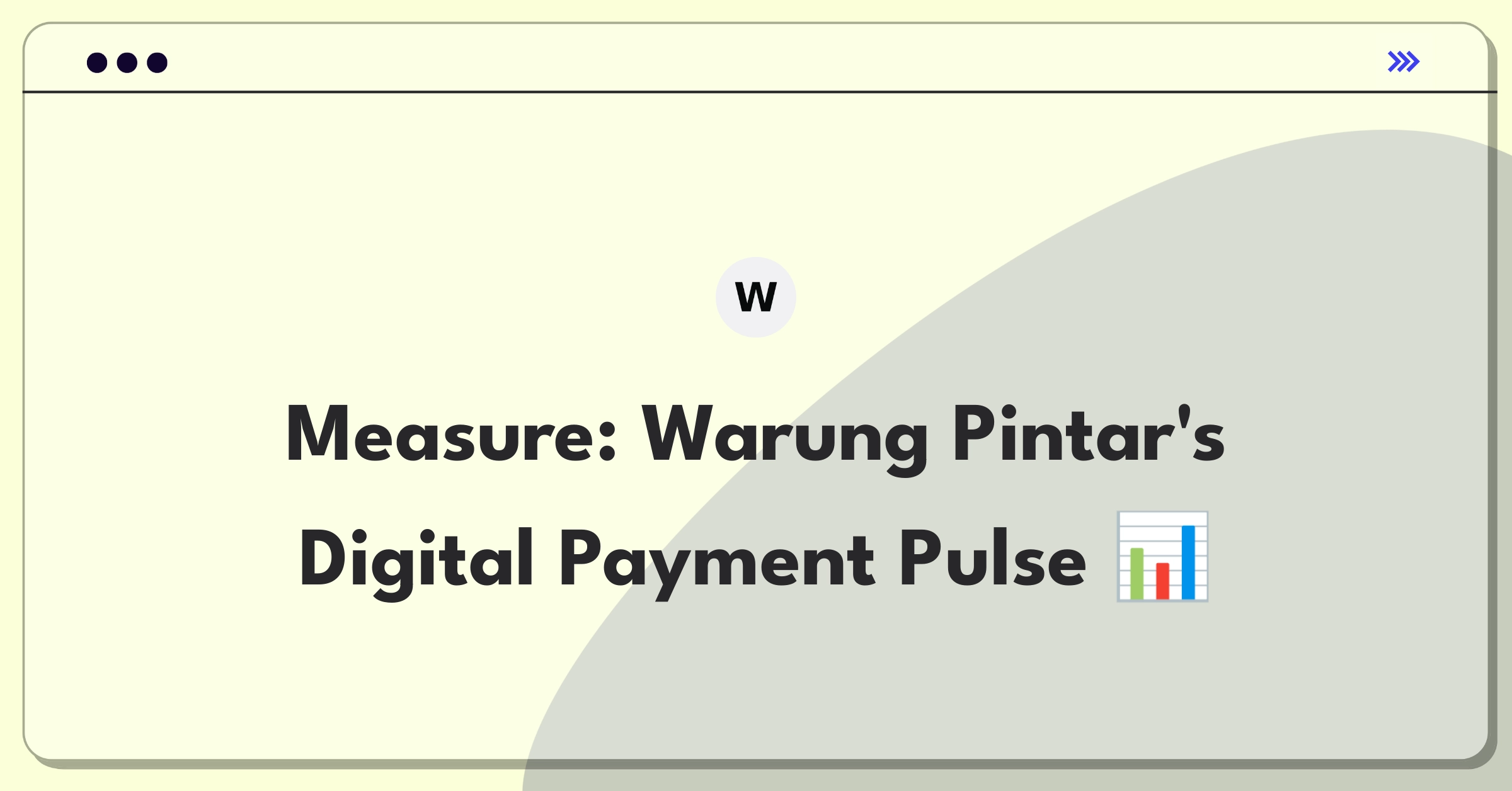 Product Management Analytics Question: Evaluating digital payment integration metrics for small businesses