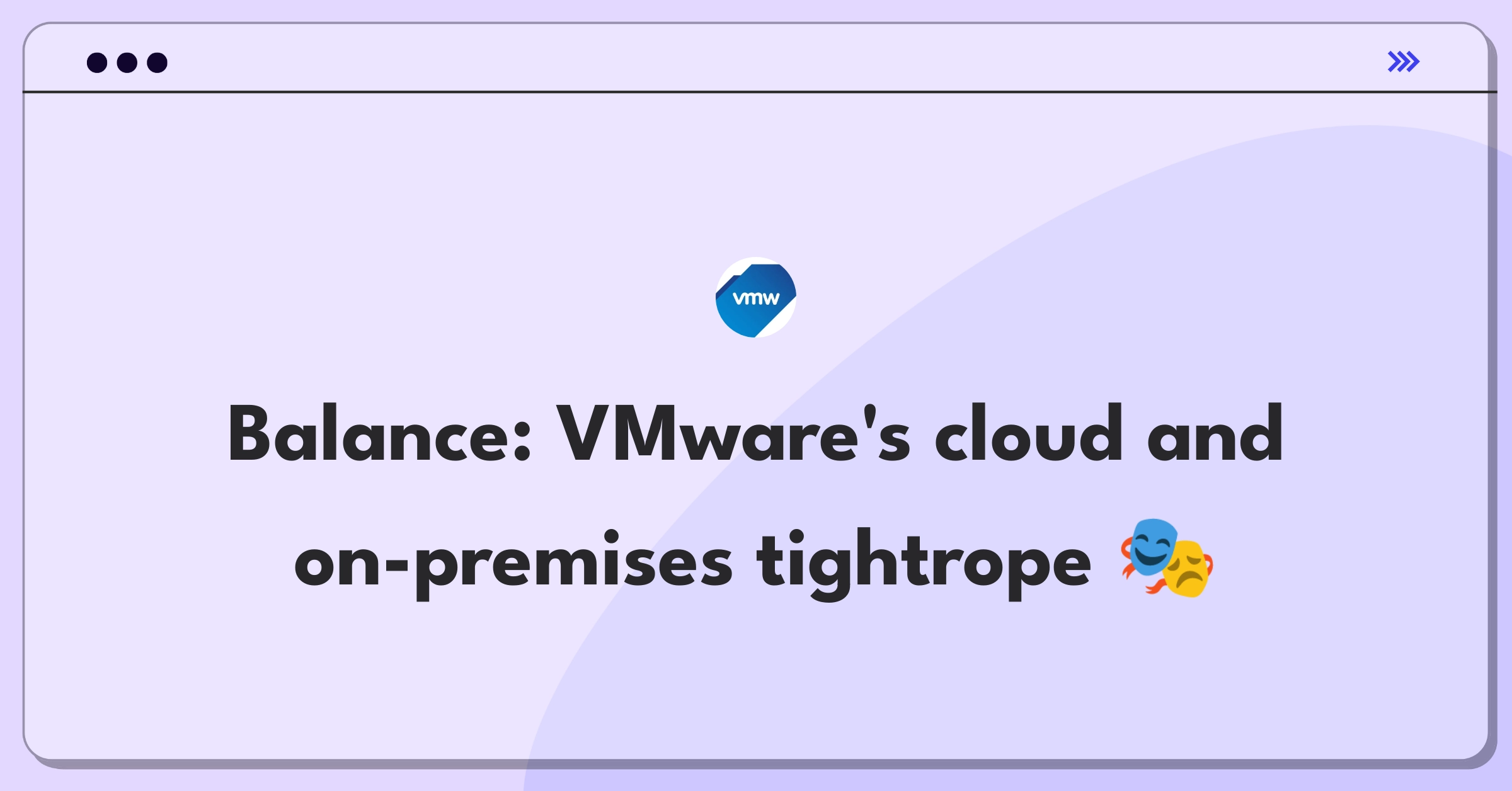 Product Management Trade-off Question: VMware balancing cloud management tools with on-premises solutions